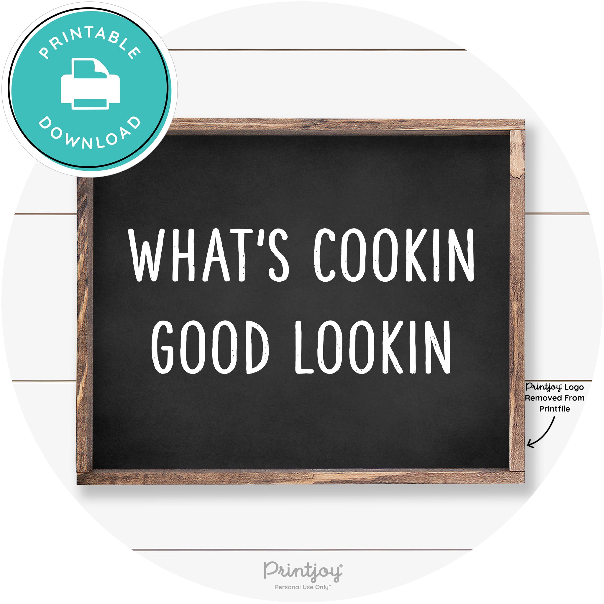 What's Cookin Good Lookin Farmhouse Kitchen Wall Art Free Printable