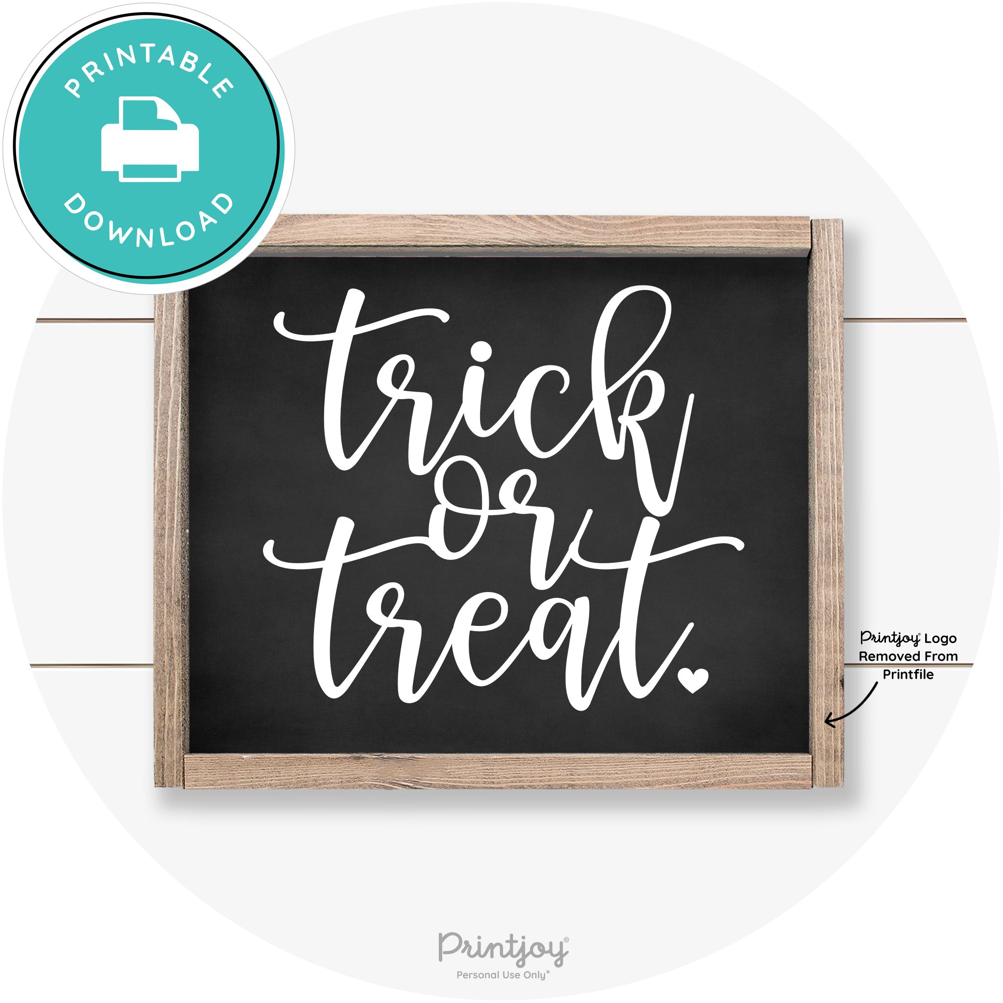Halloween Cute Trick Or Treat Heart Farmhouse Wall Art Free Printable