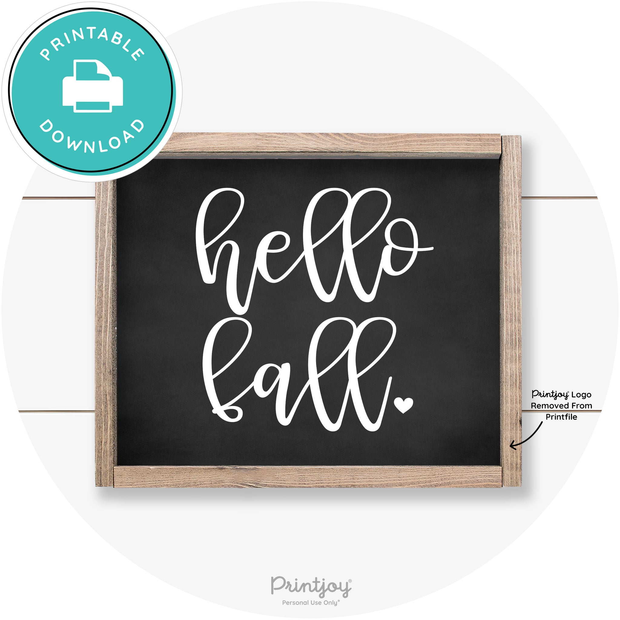 Hello Fall Heart Cute Cursive Farmhouse Wall Art Decor Free Printable