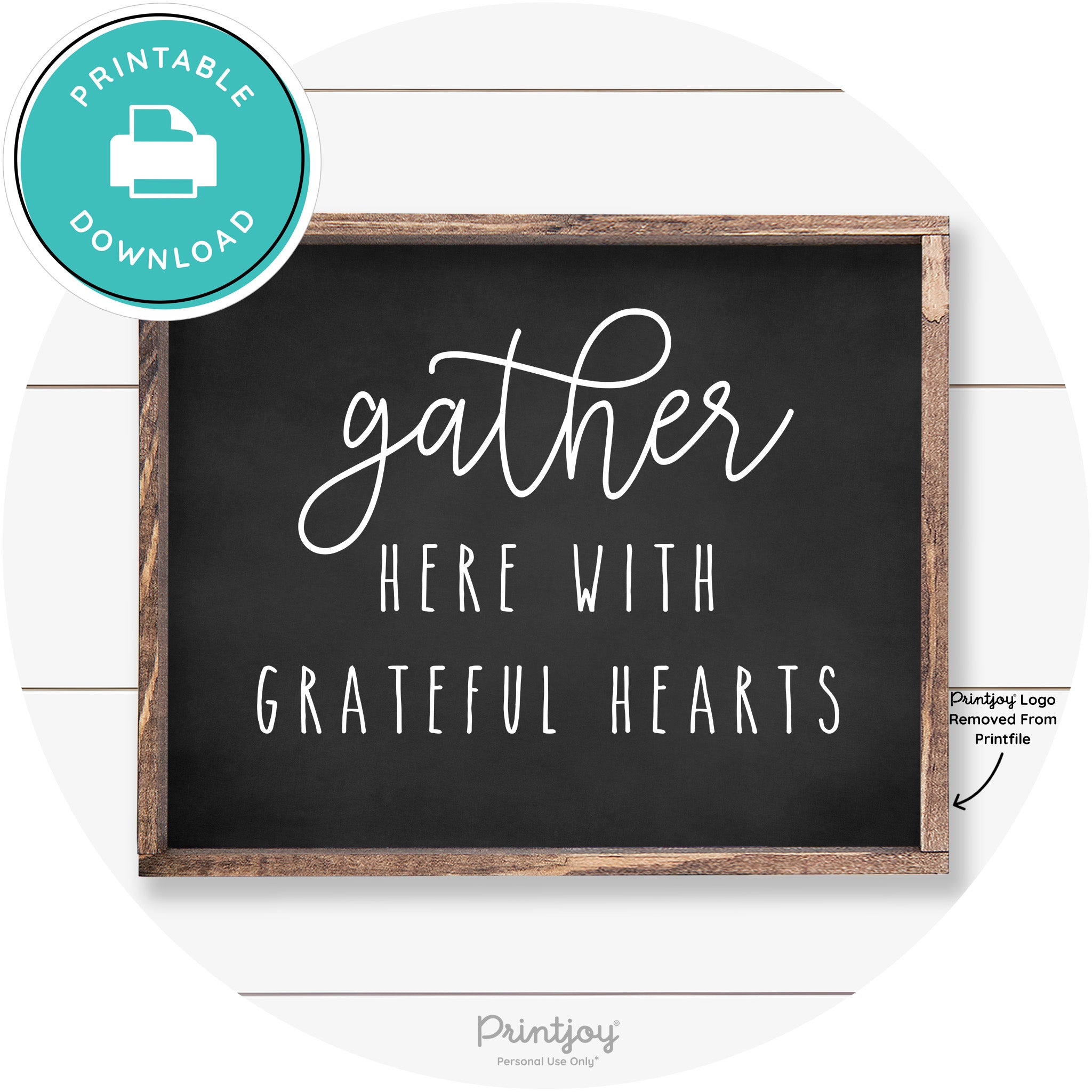 Gather Here Grateful Hearts Farmhouse Wall Art Decor Free Printable