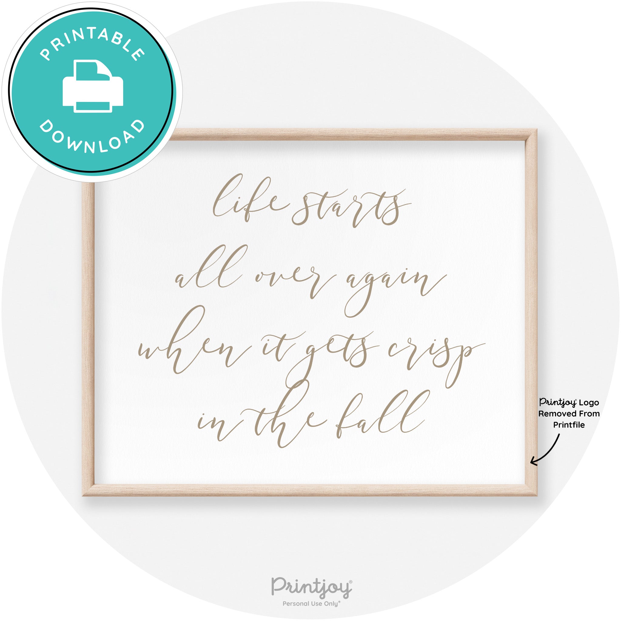 Fall Quote Modern Transitional Decor Wall Art Printable