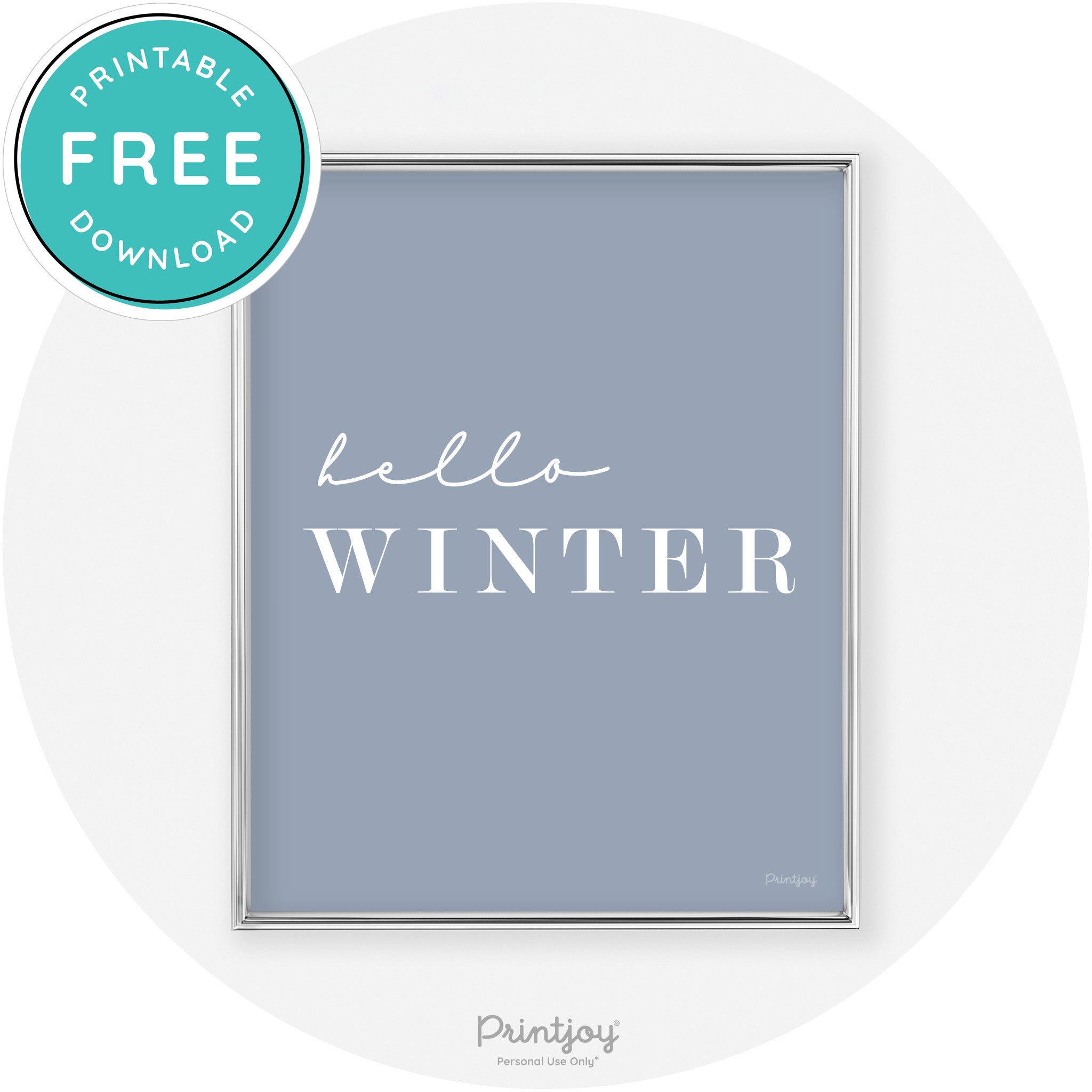 Hello Winter Cute Seasonal Modern Chic Wall Art Decor Free Printable