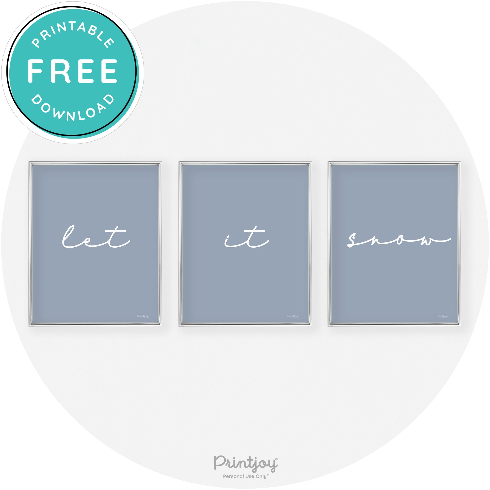 Let It Snow Set Of 3 Cute Winter Modern Chic Wall Art Free Printable