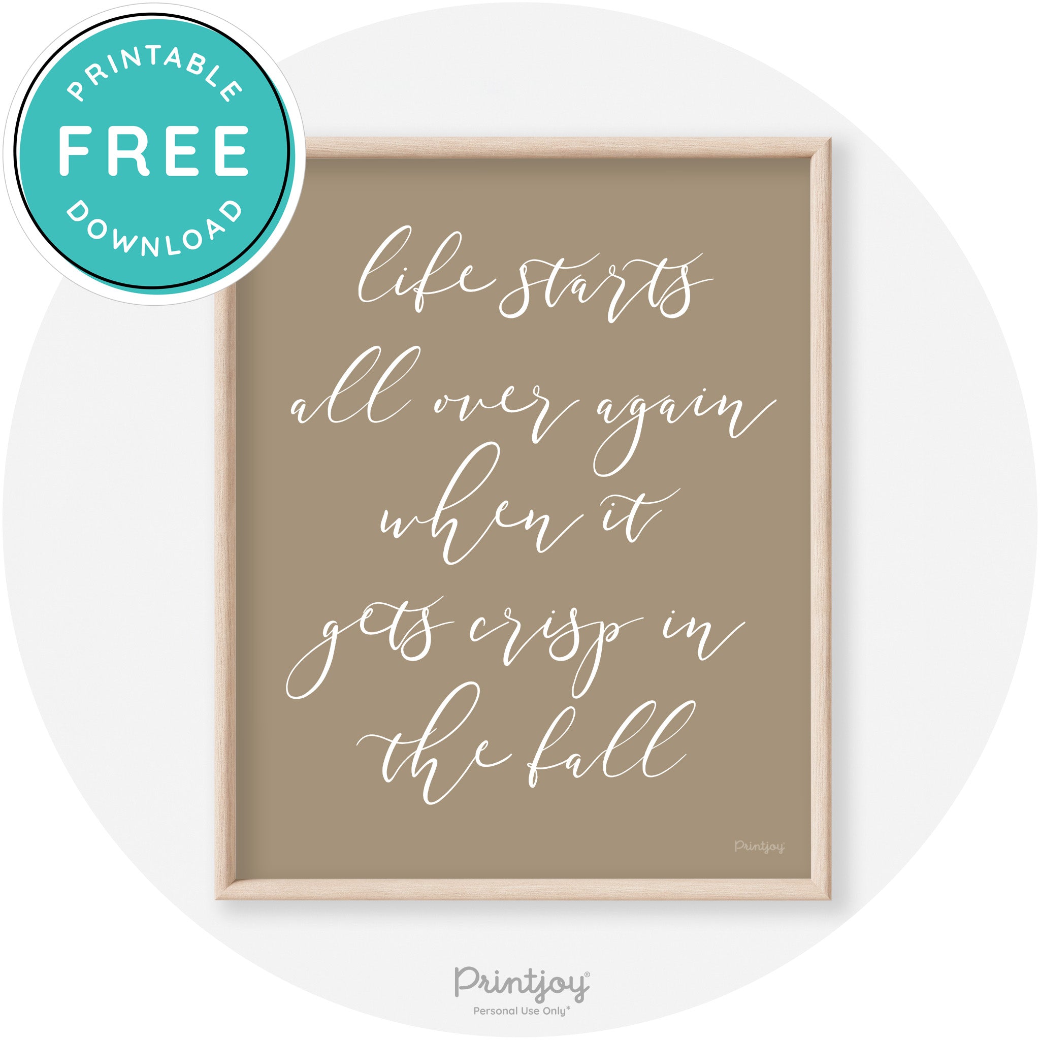 Fall Quote Modern Transitional Decor Wall Art Printable