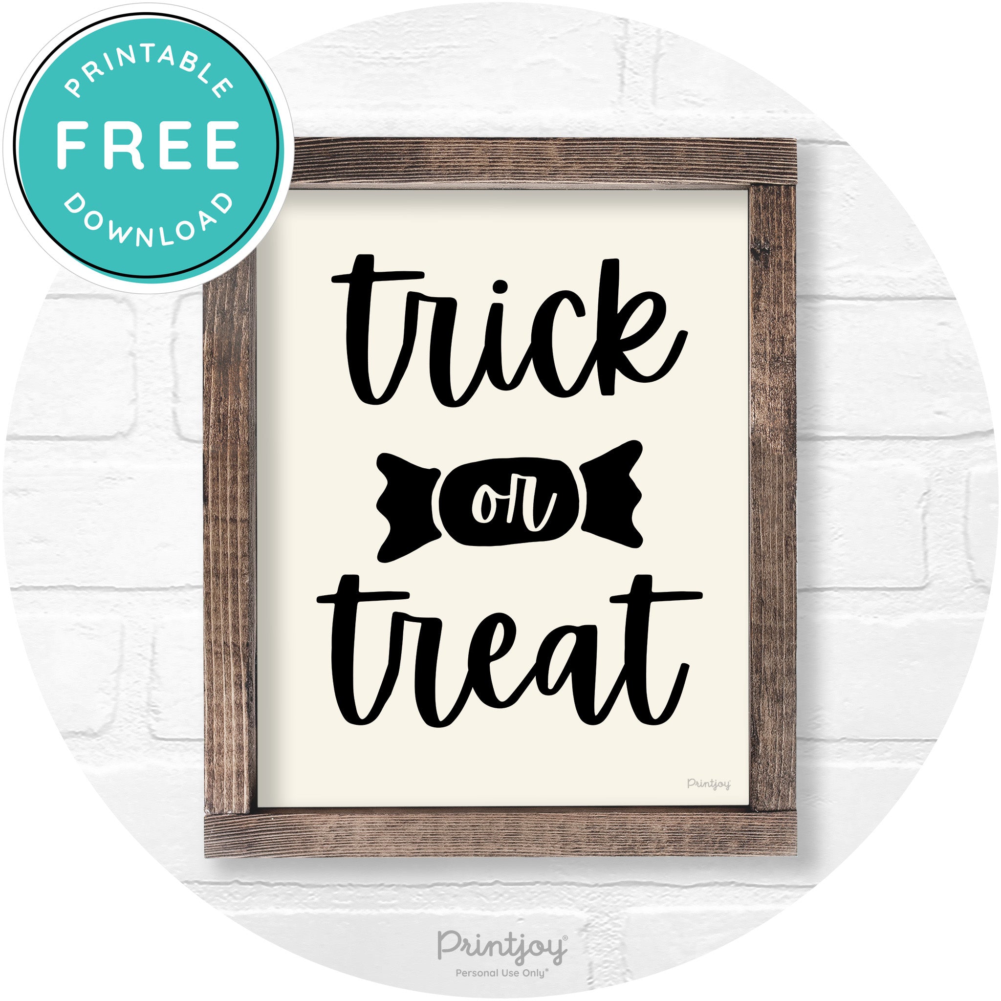 Trick Or Treat Halloween Rustic Farmhouse Wall Art Free Printable