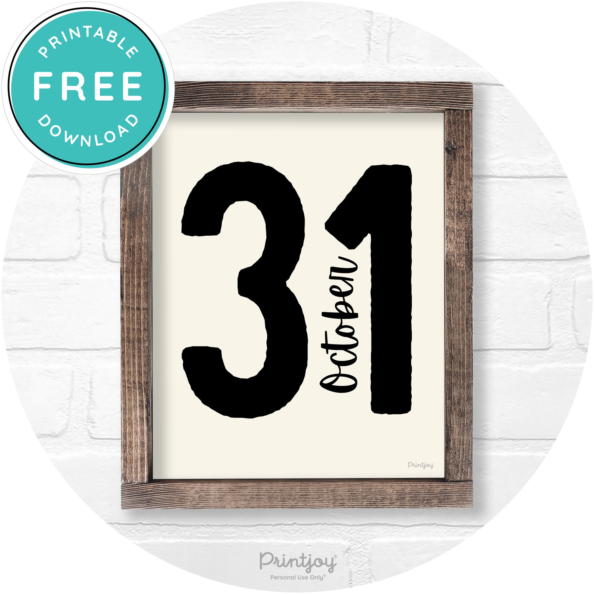 October 31 Halloween Rustic Farmhouse Wall Art Printable