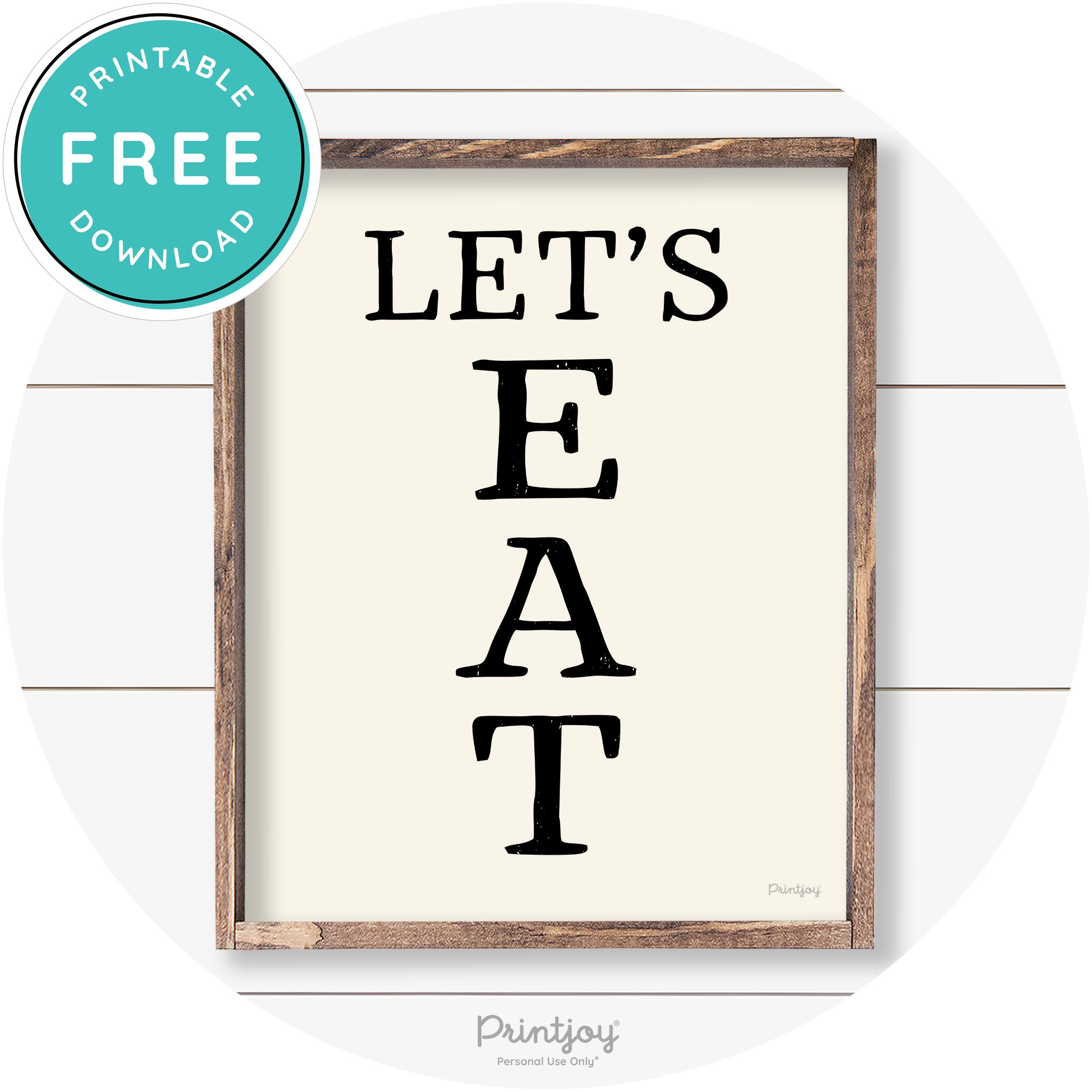 Let's Eat Kitchen Sign Rustic Farmhouse Wall Art Decor Free Printable