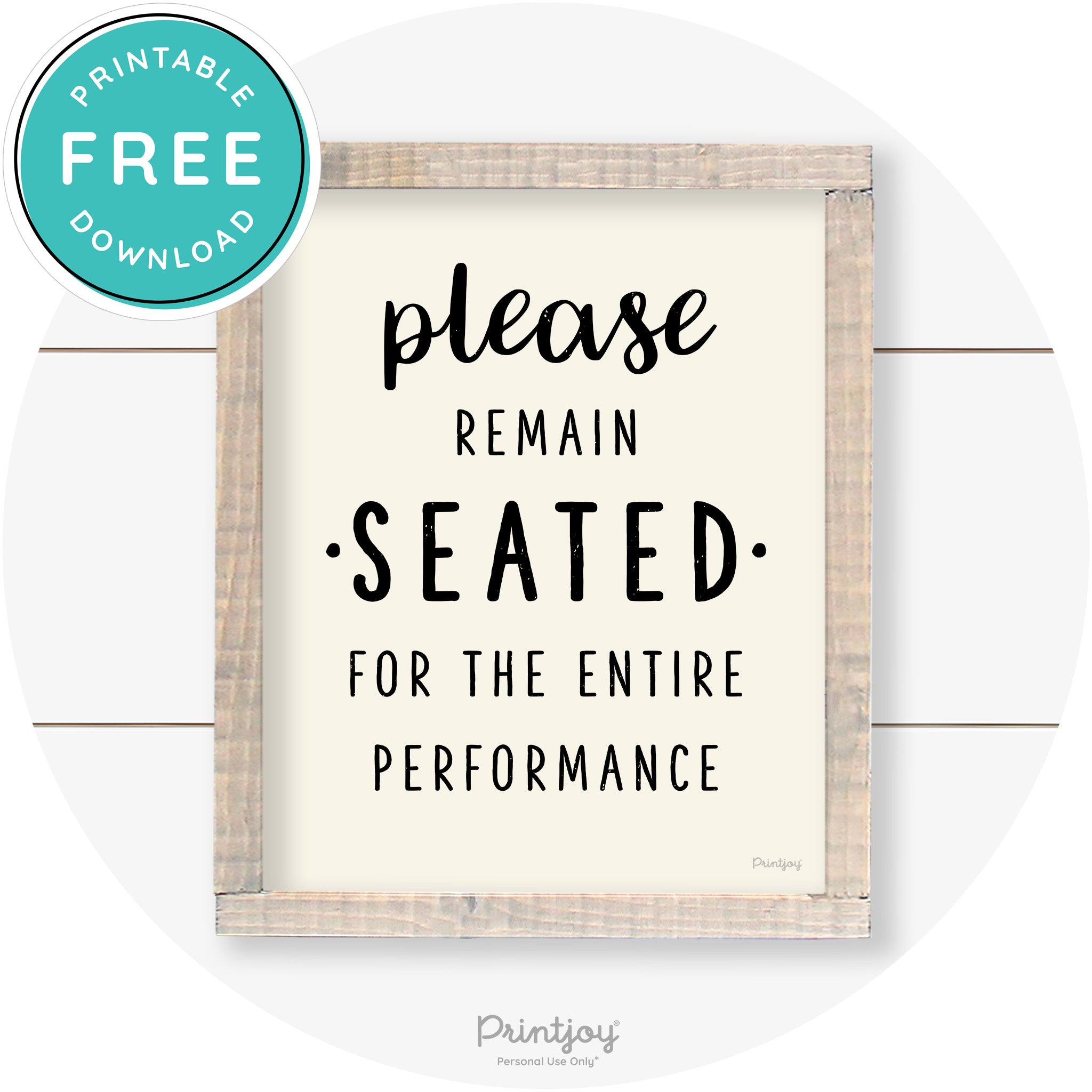 Please Remain Seated Funny Bathroom Farmhouse Art Free Printable
