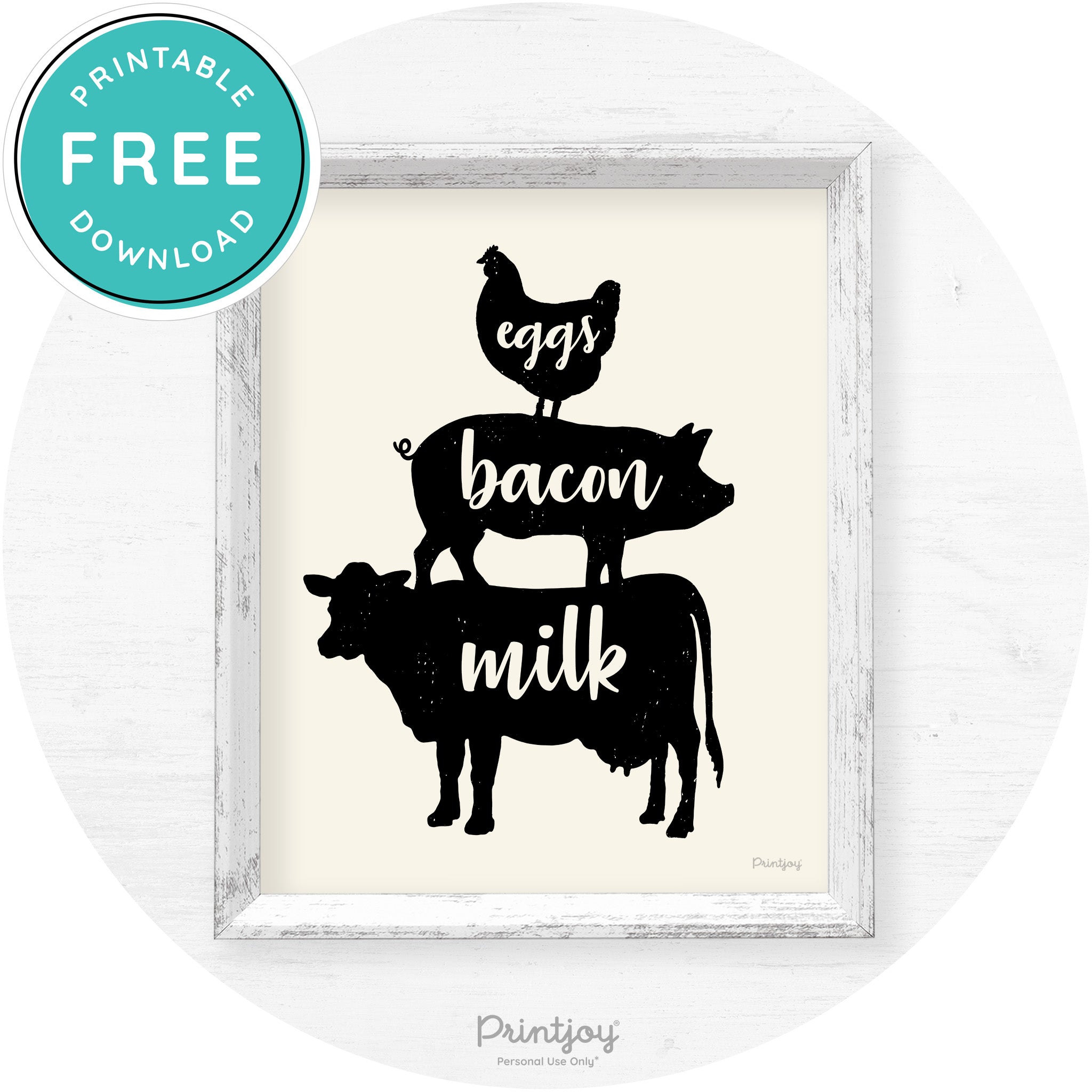 Stacked Farm Animals Eggs Bacon Milk Farmhouse Art Free Printable