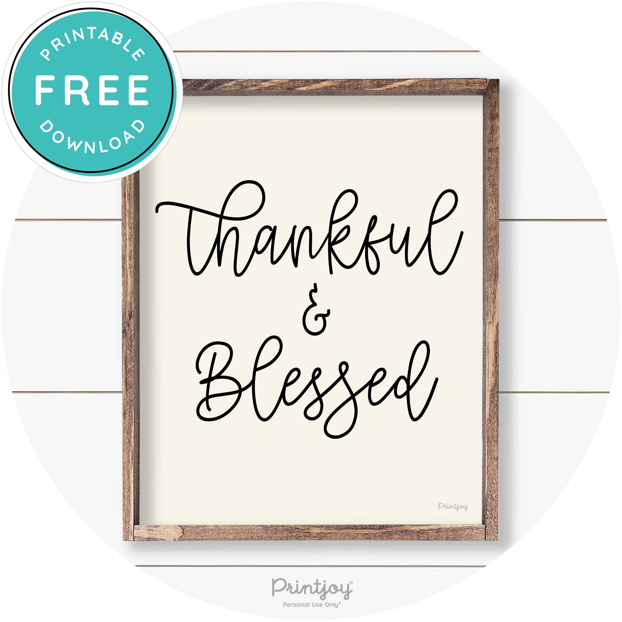 Thankful And Blessed Thanksgiving Farmhouse Wall Art Free Printable