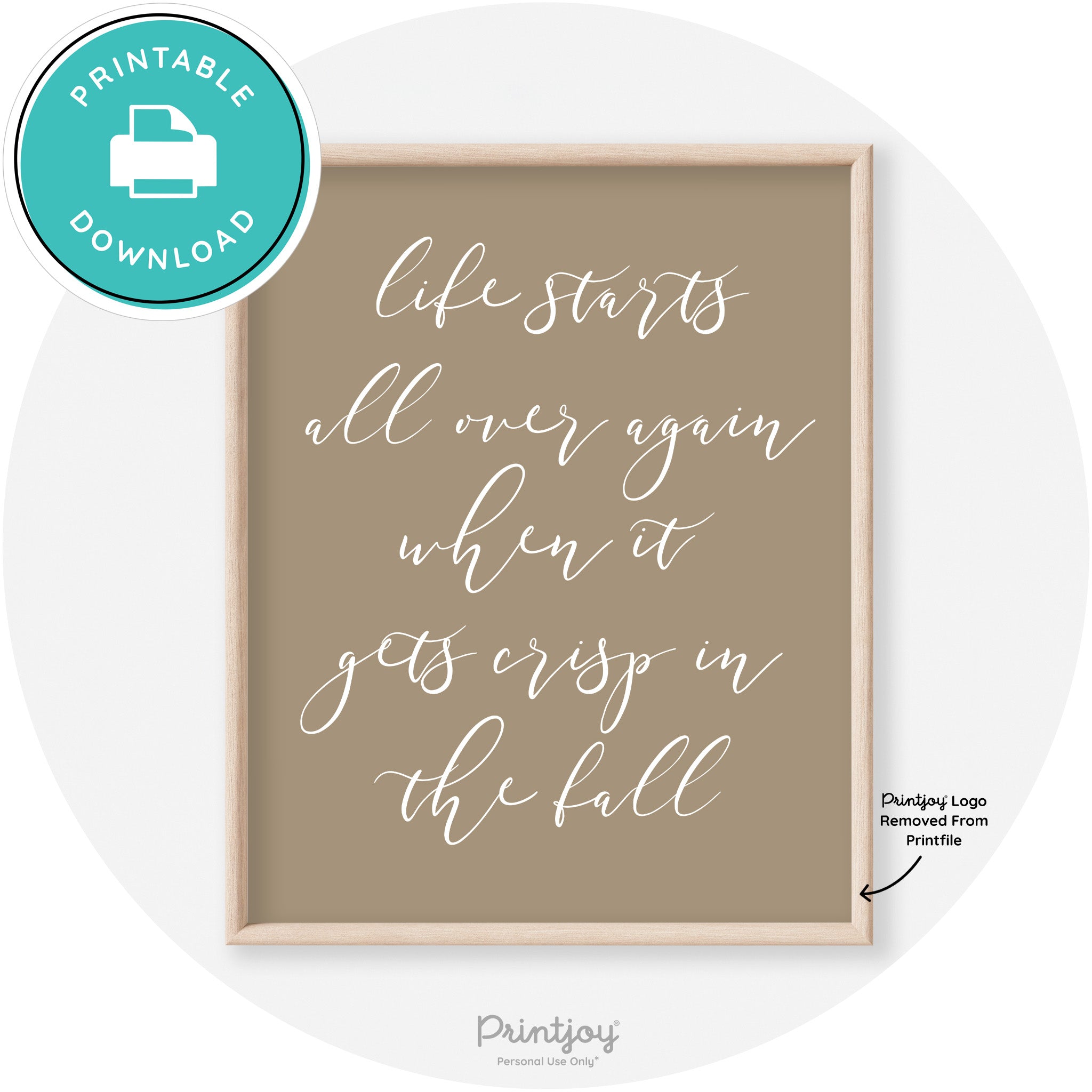Fall Quote Modern Transitional Decor Wall Art Printable