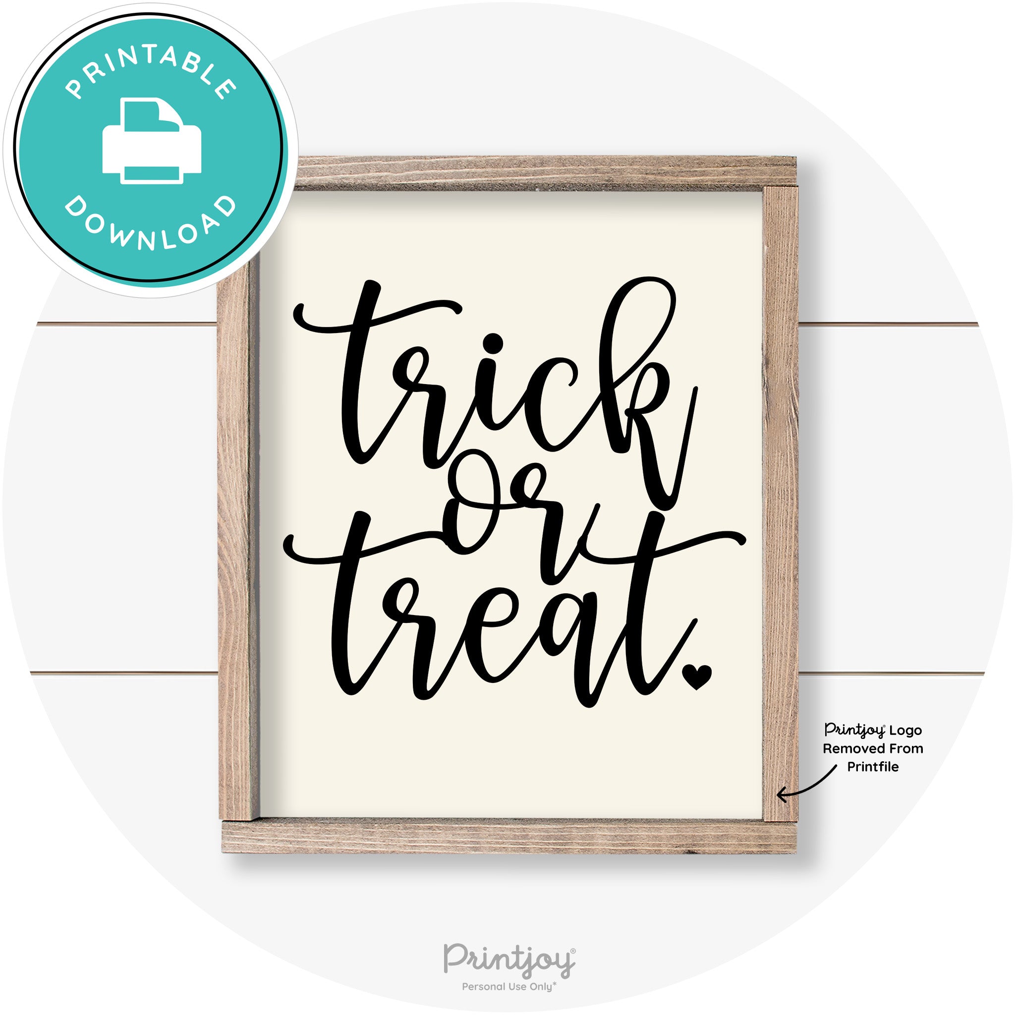 Halloween Cute Trick Or Treat Heart Farmhouse Wall Art Free Printable