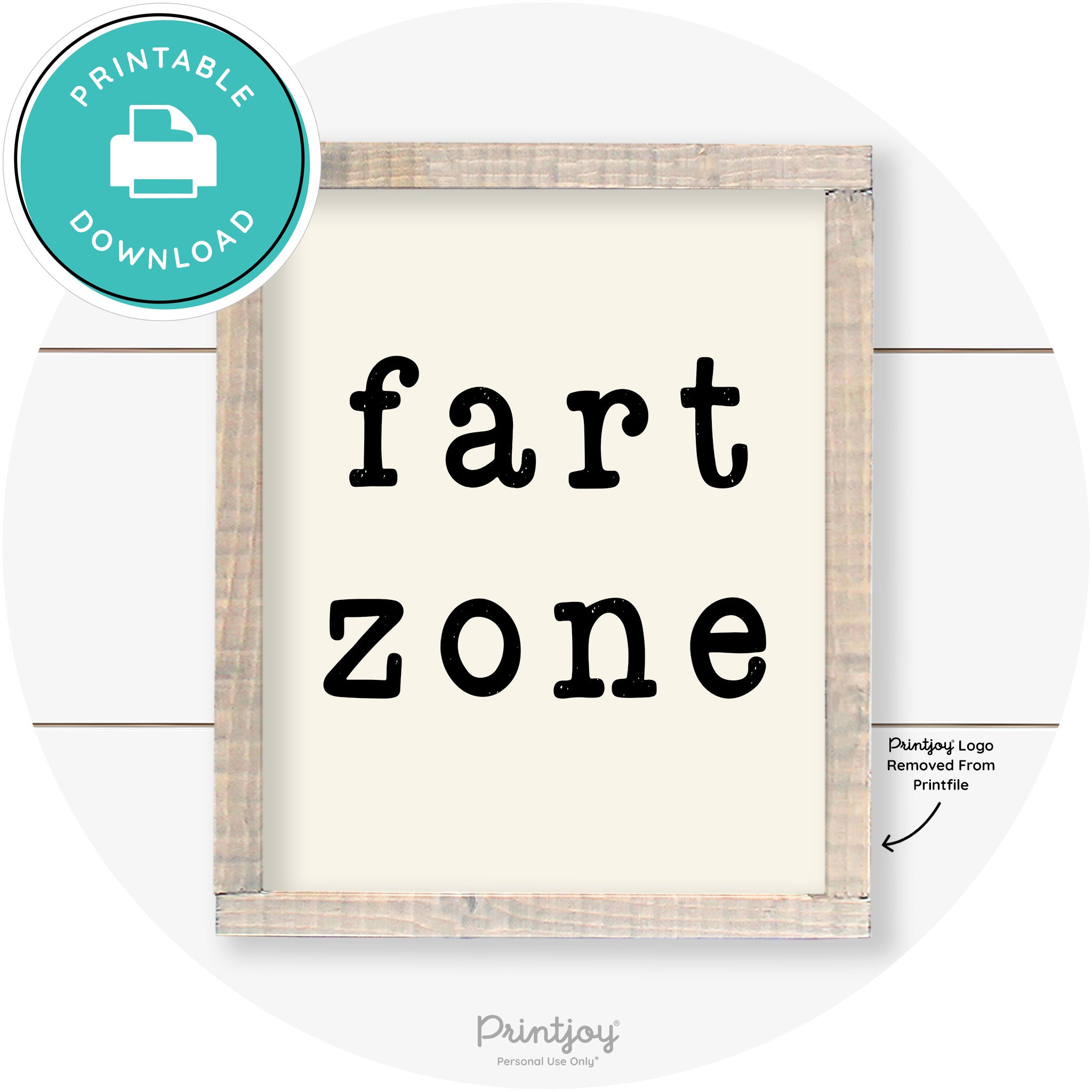 Fart Zone Funny Farmhouse Bathroom Wall Art Decor Free Printable