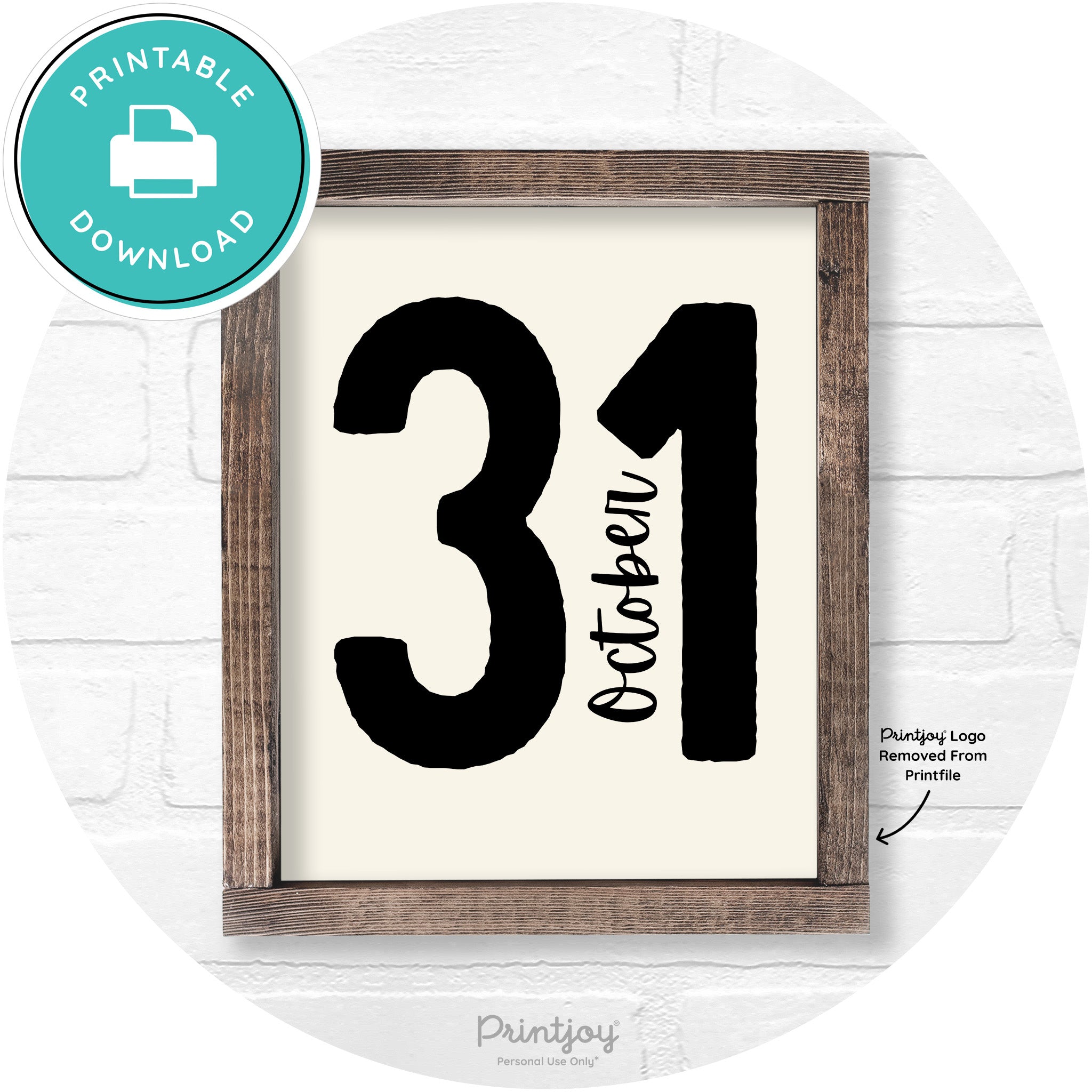 October 31 Halloween Rustic Farmhouse Wall Art Printable