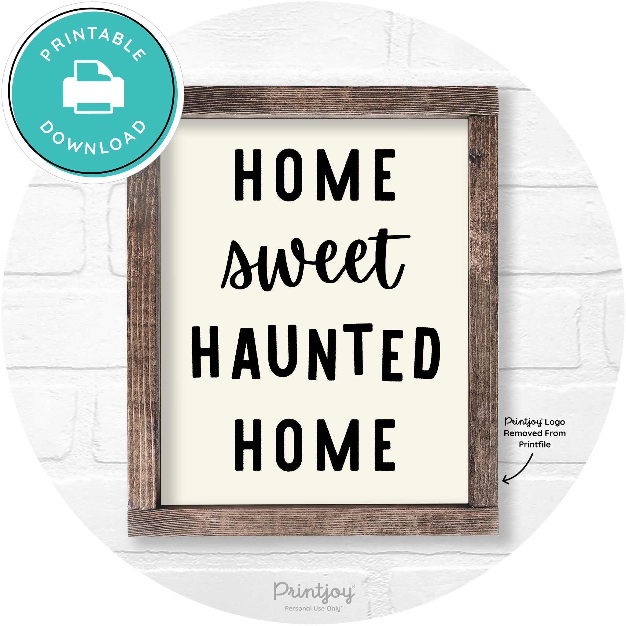 Home Sweet Haunted Home Rustic Halloween Wall Art Printable