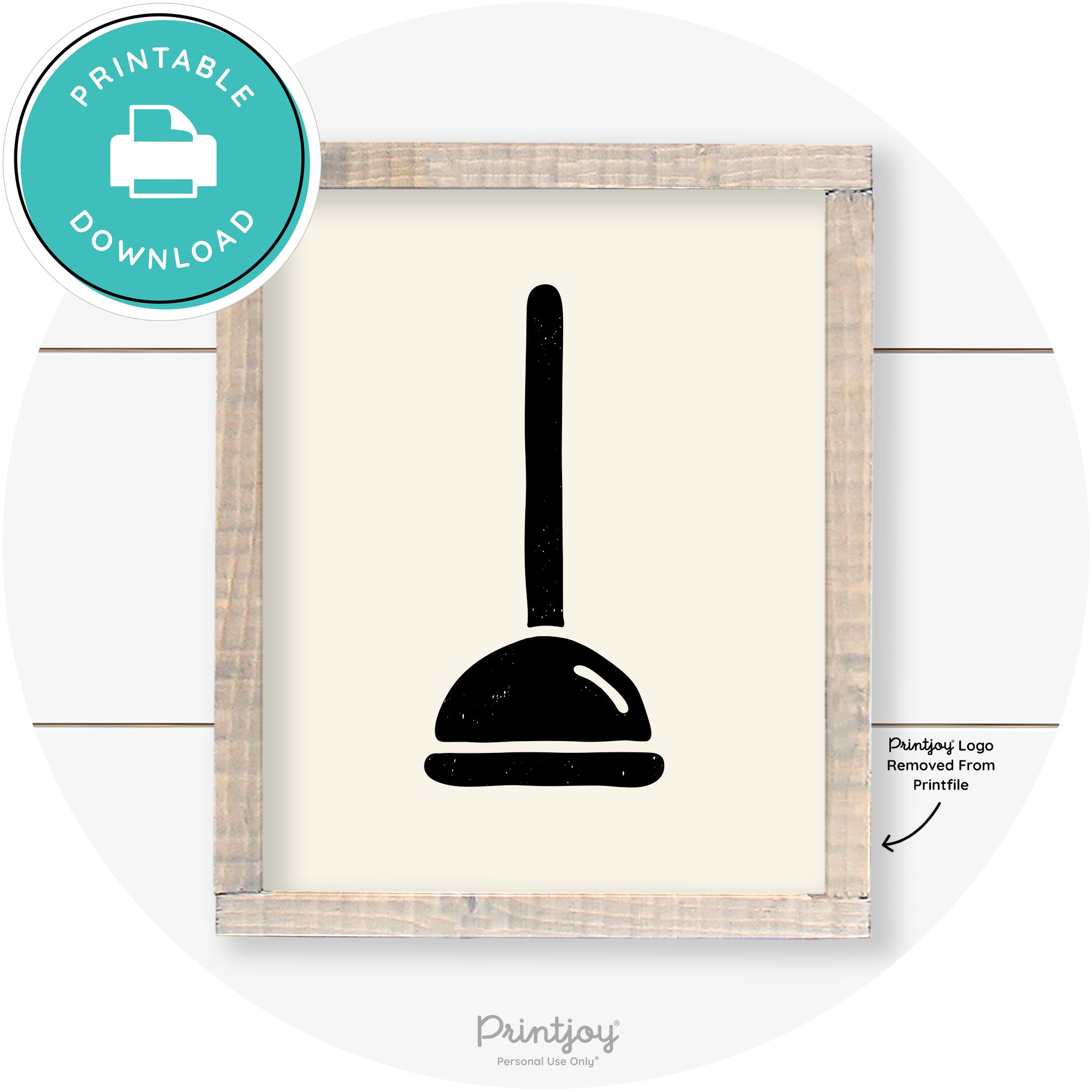 Toilet Plunger Bathroom Sign Farmhouse Wall Art Decor Free Printable