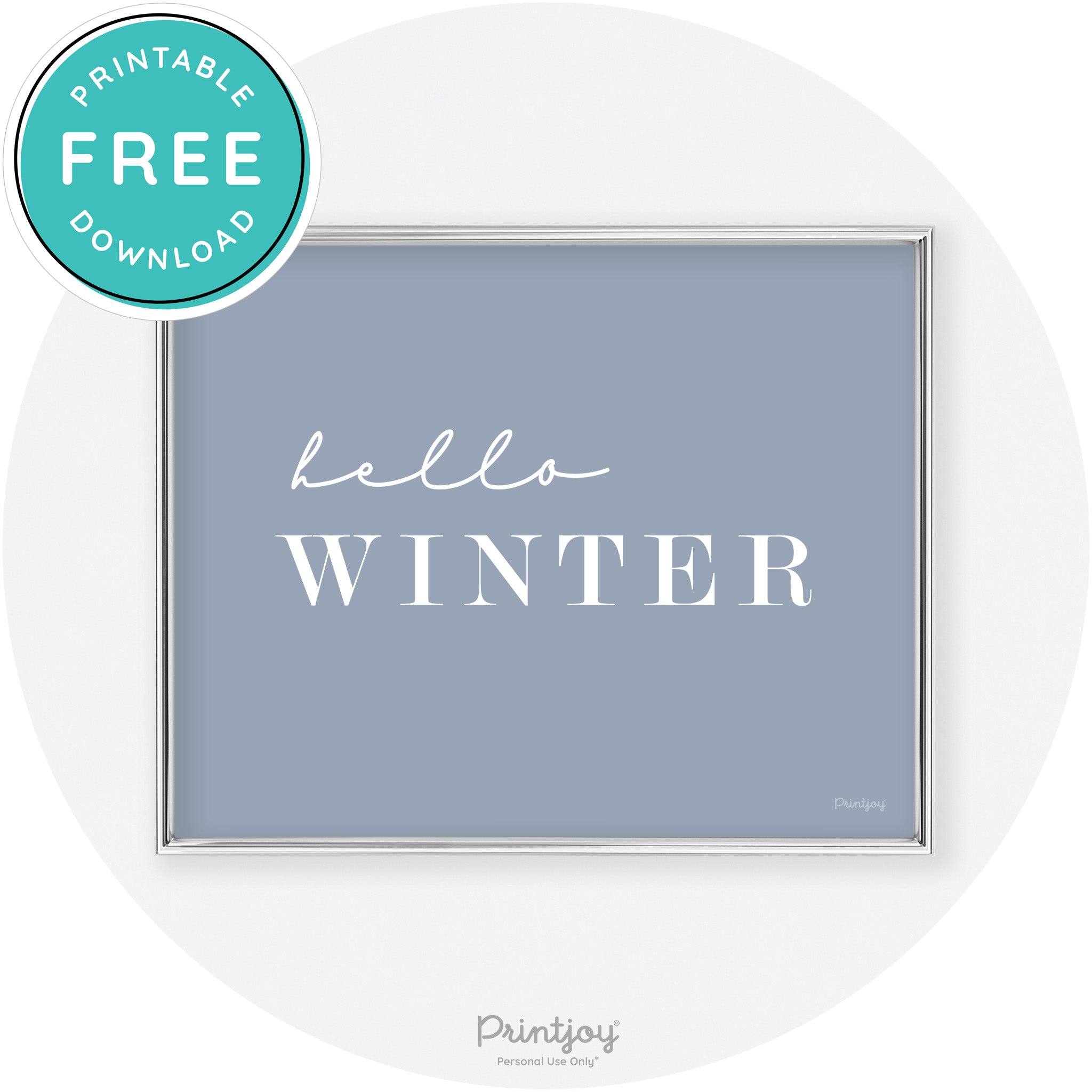 Hello Winter Cute Seasonal Modern Chic Wall Art Decor Free Printable