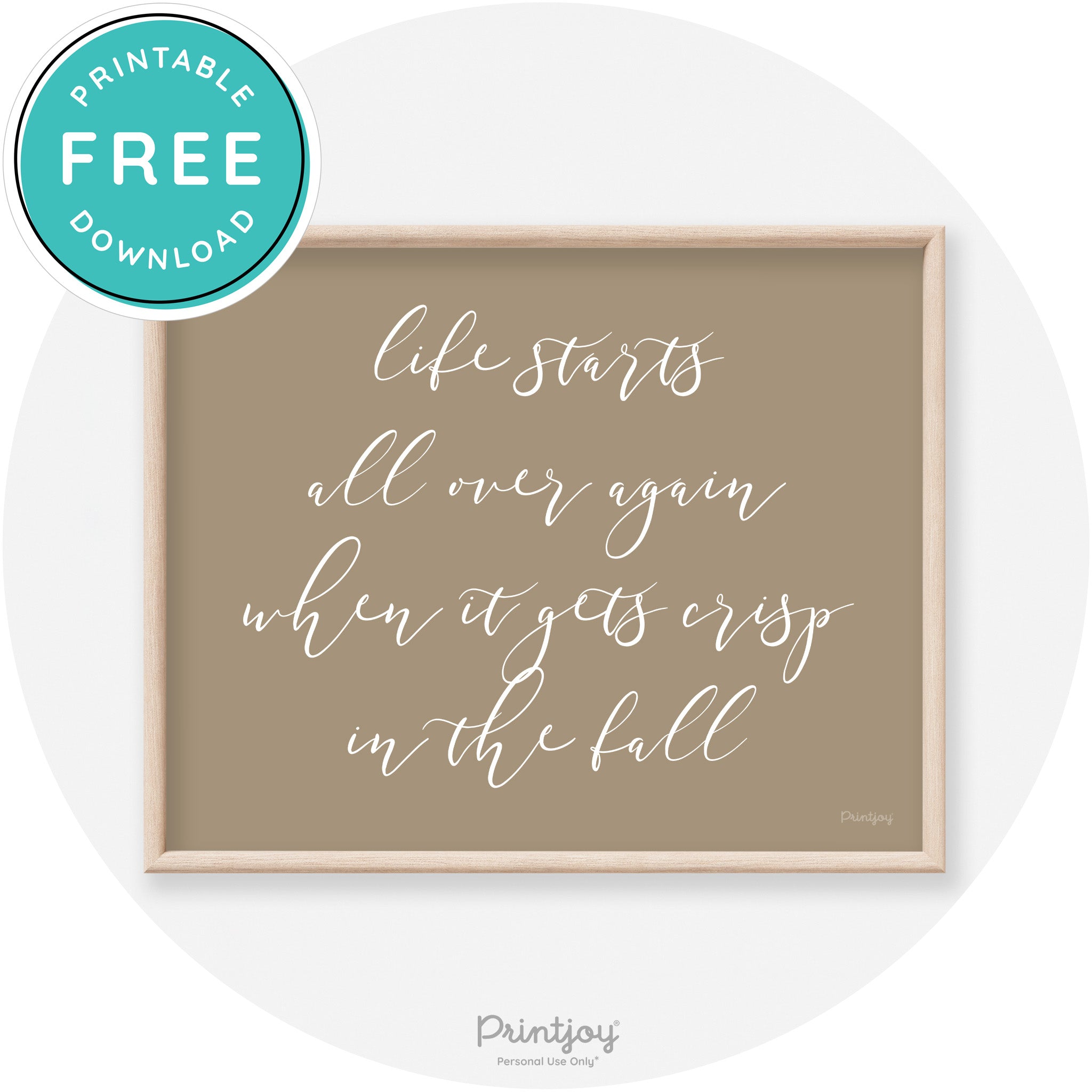 Fall Quote Modern Transitional Decor Wall Art Printable