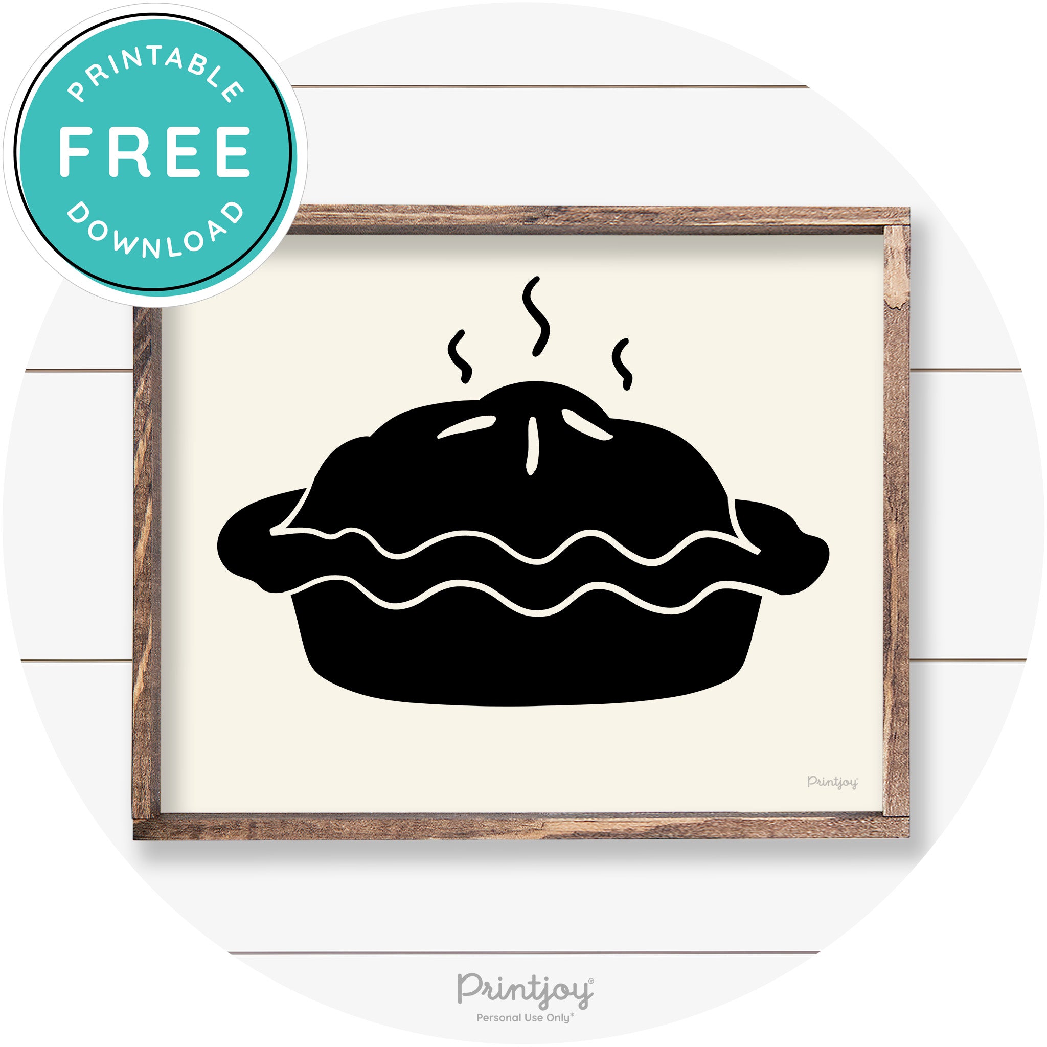 Pie Thanksgiving Desert Cute Farmhouse Wall Art Decor Free Printable