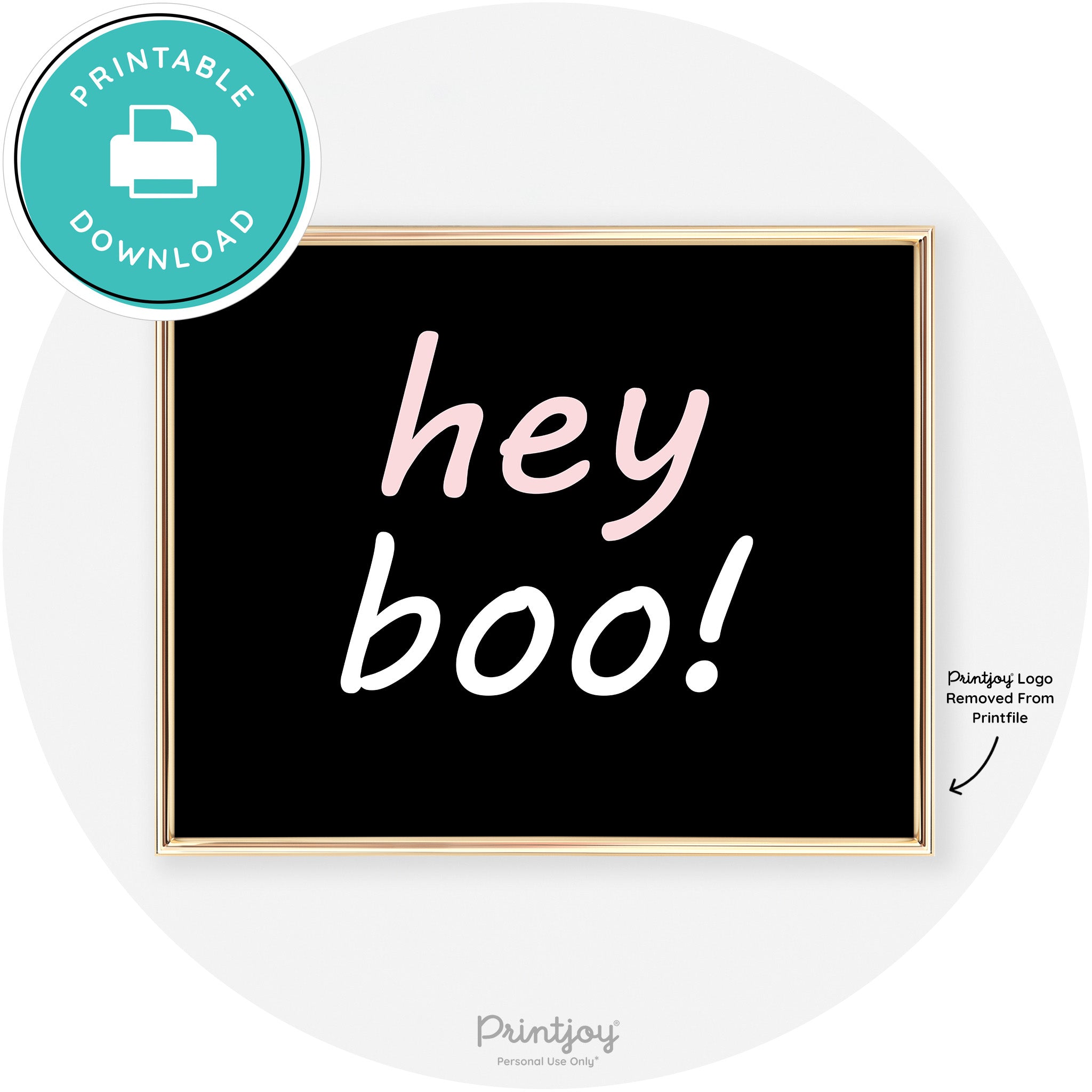 Hey Boo Fun Cute Chic Halloween Sign Wall Art Decor Free Printable - Printjoy
