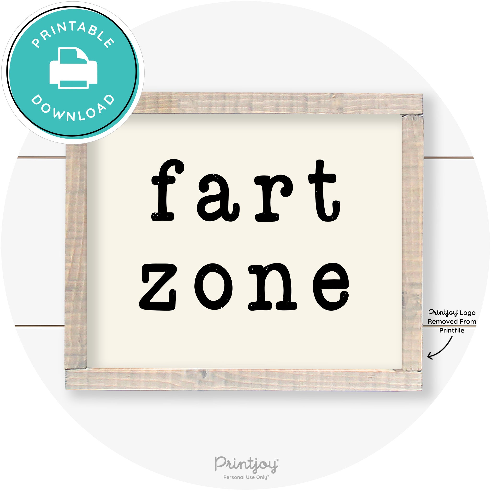 Fart Zone Funny Farmhouse Bathroom Wall Art Decor Free Printable