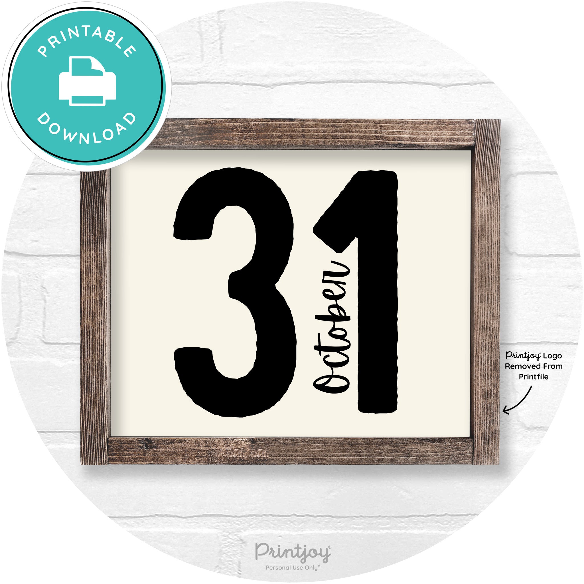 October 31 Halloween Rustic Farmhouse Wall Art Printable