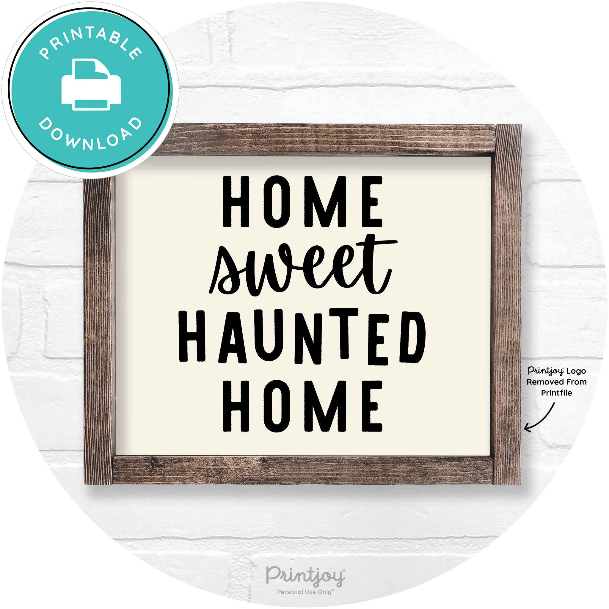 Home Sweet Haunted Home Rustic Halloween Wall Art Printable