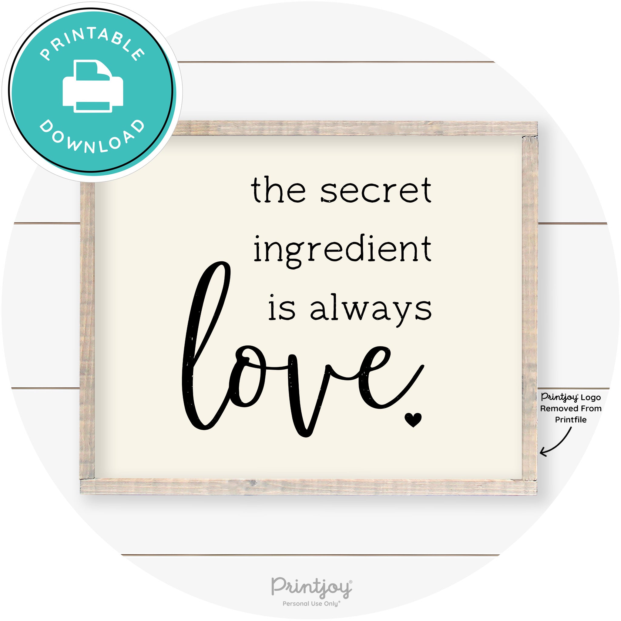 Secret Ingredient Is Love Farmhouse Kitchen Wall Art Free Printable