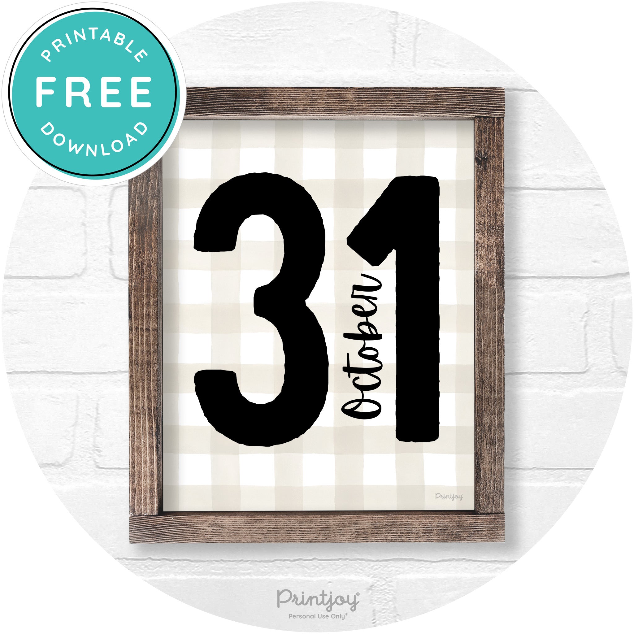 October 31 Halloween Rustic Farmhouse Wall Art Printable