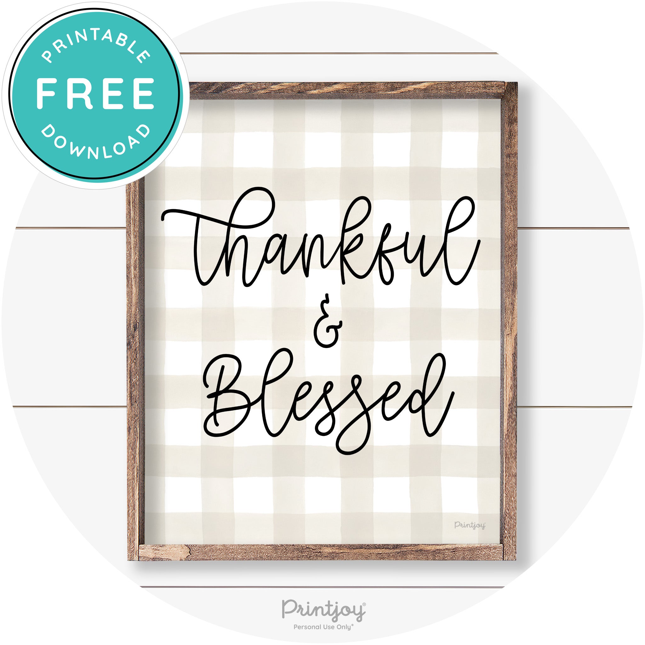 Thankful And Blessed Thanksgiving Farmhouse Wall Art Free Printable