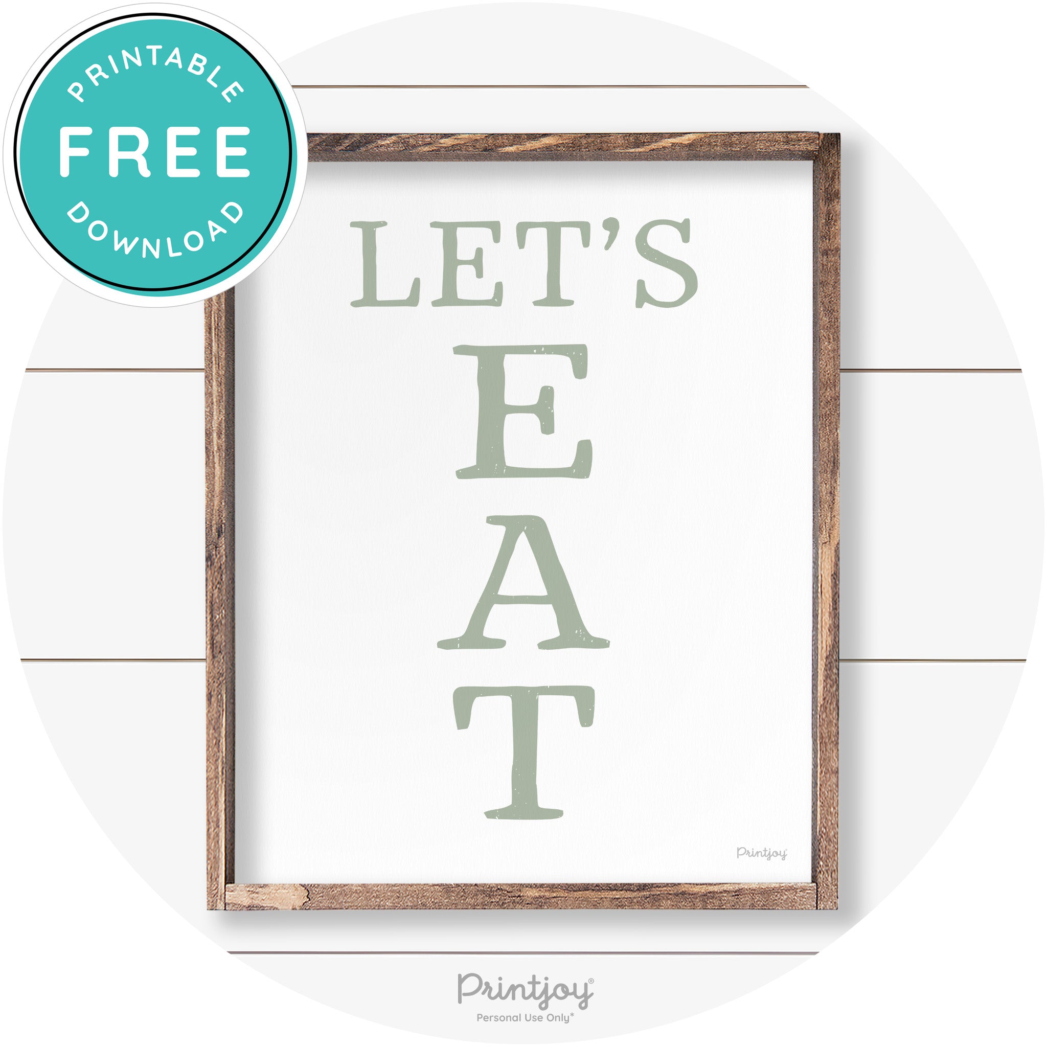 Let's Eat Kitchen Sign Rustic Farmhouse Wall Art Decor Free Printable