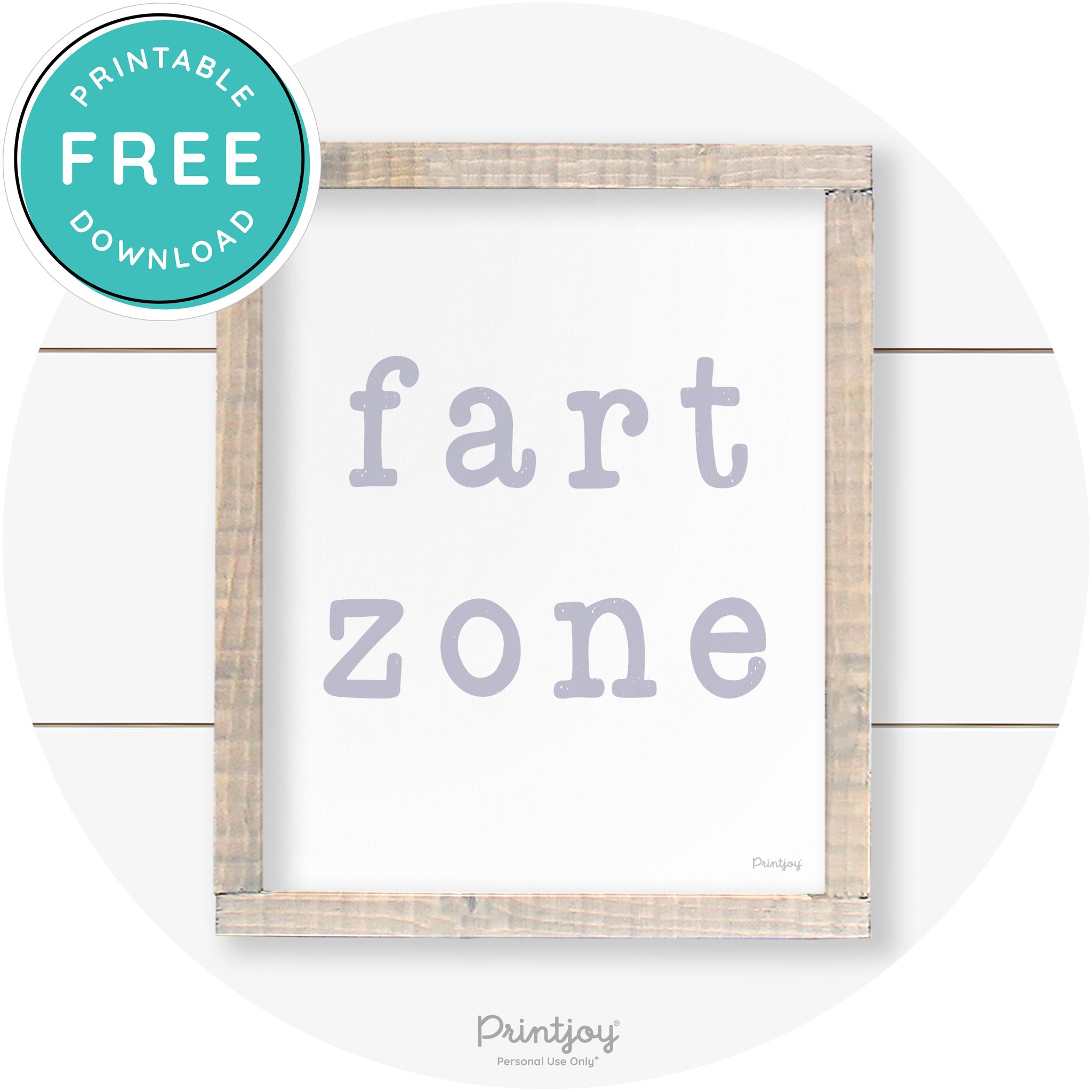 Fart Zone Funny Farmhouse Bathroom Wall Art Decor Free Printable