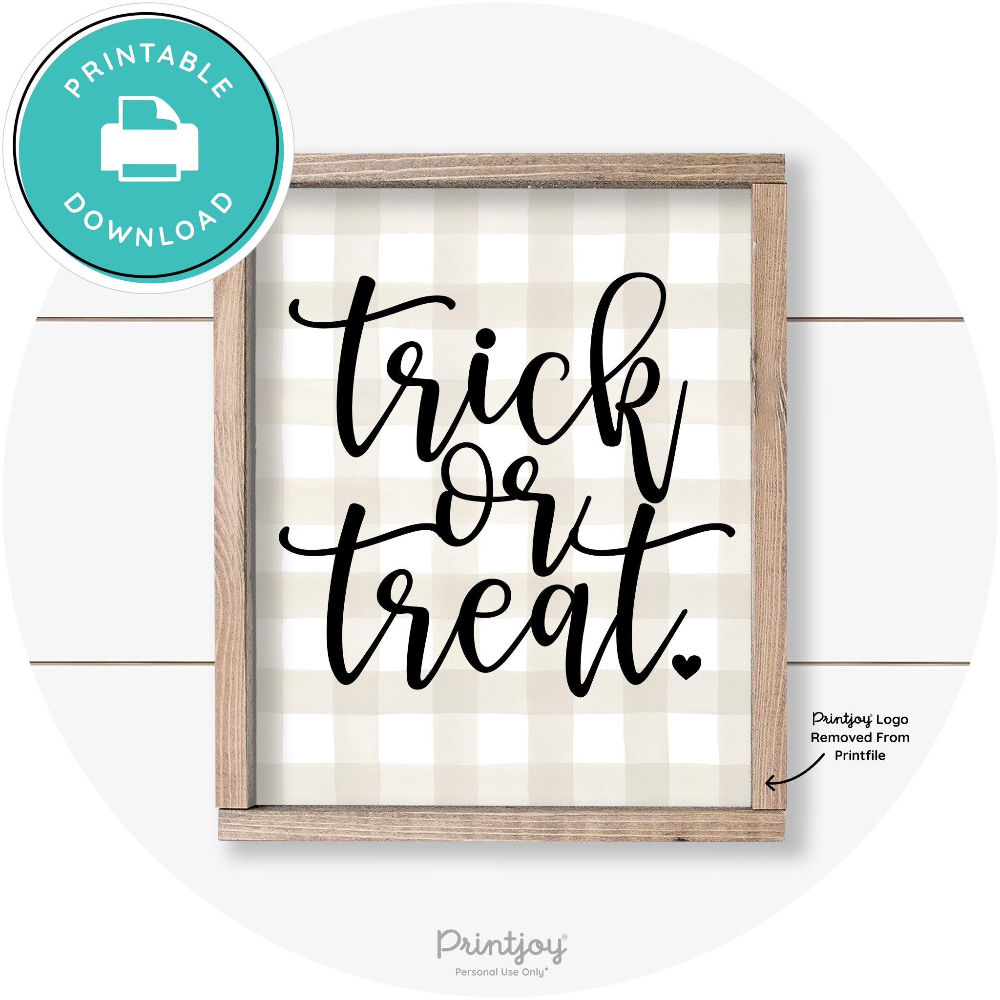 Halloween Cute Trick Or Treat Heart Farmhouse Wall Art Free Printable