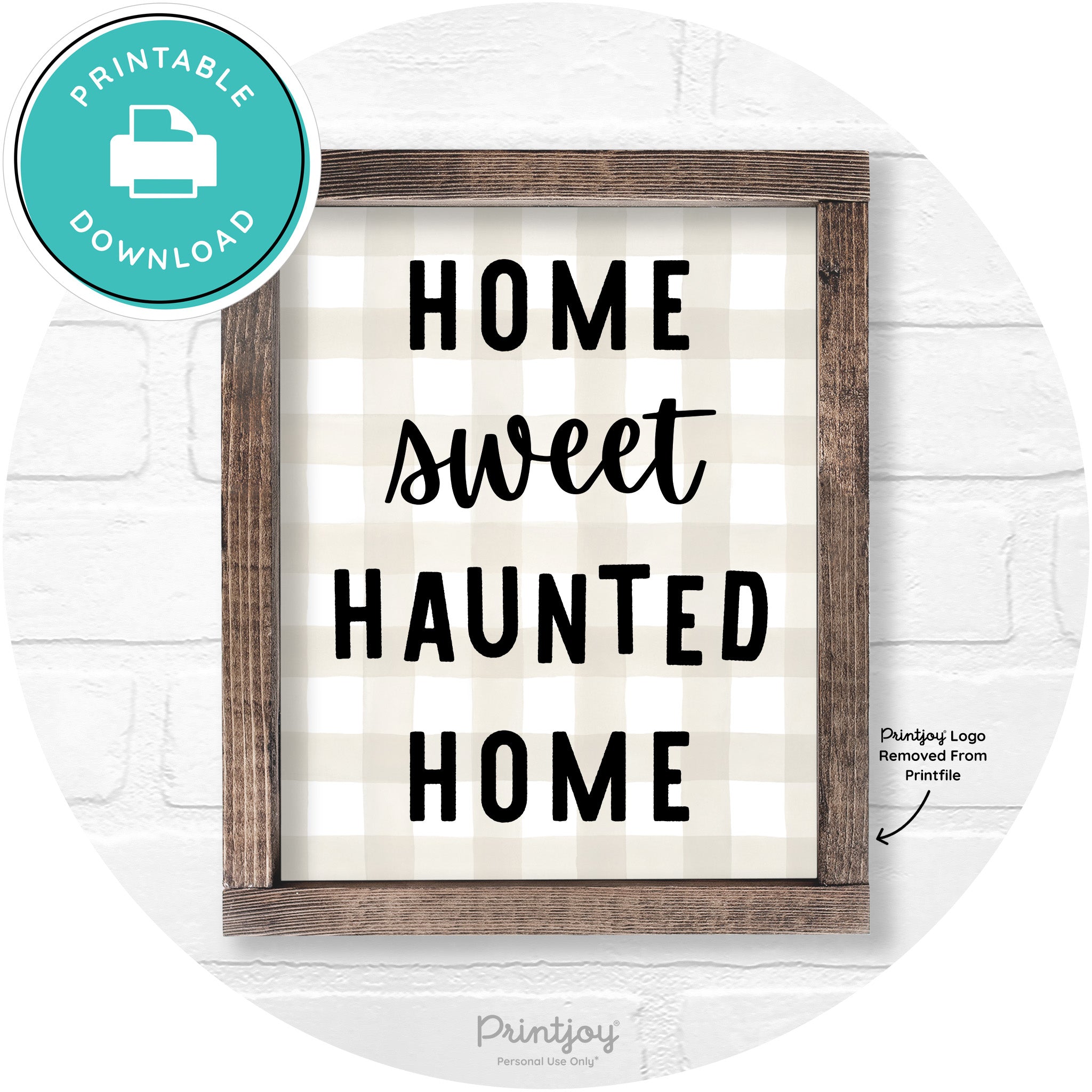 Home Sweet Haunted Home Rustic Halloween Wall Art Printable
