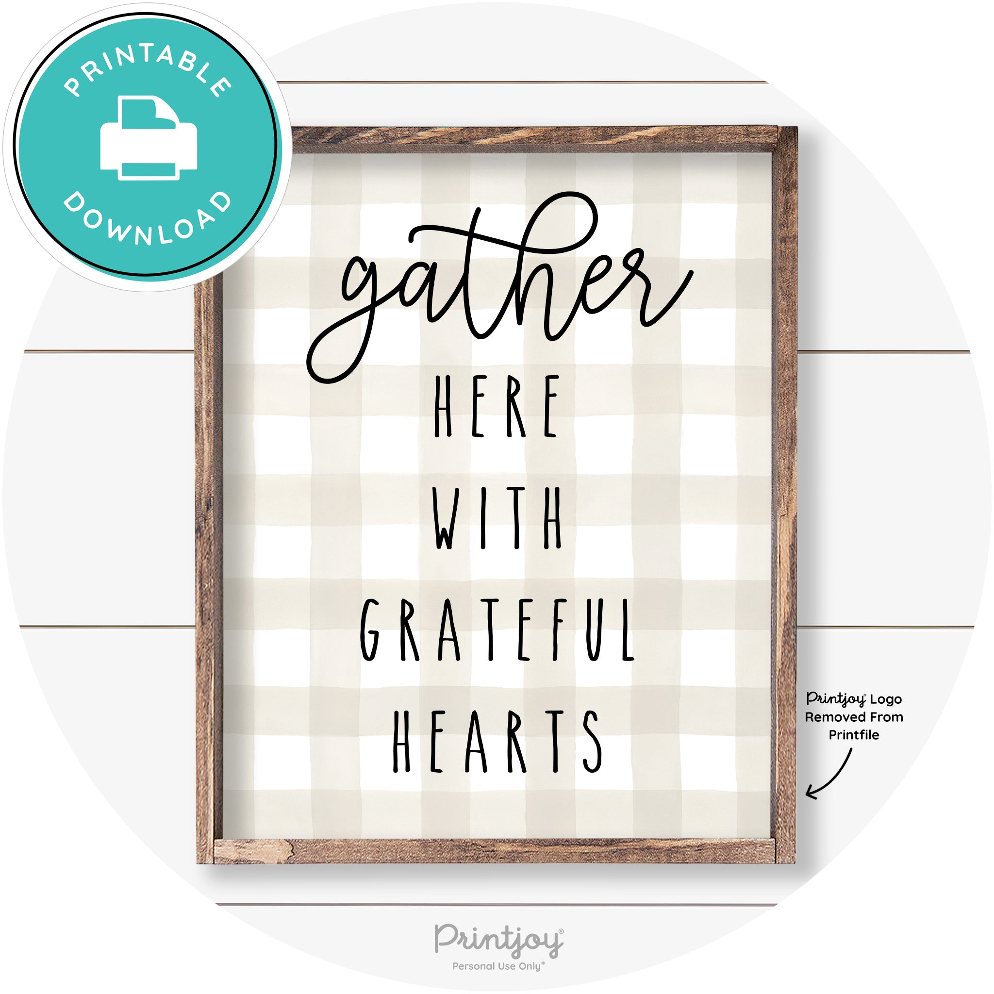 Gather Here Grateful Hearts Farmhouse Wall Art Decor Free Printable