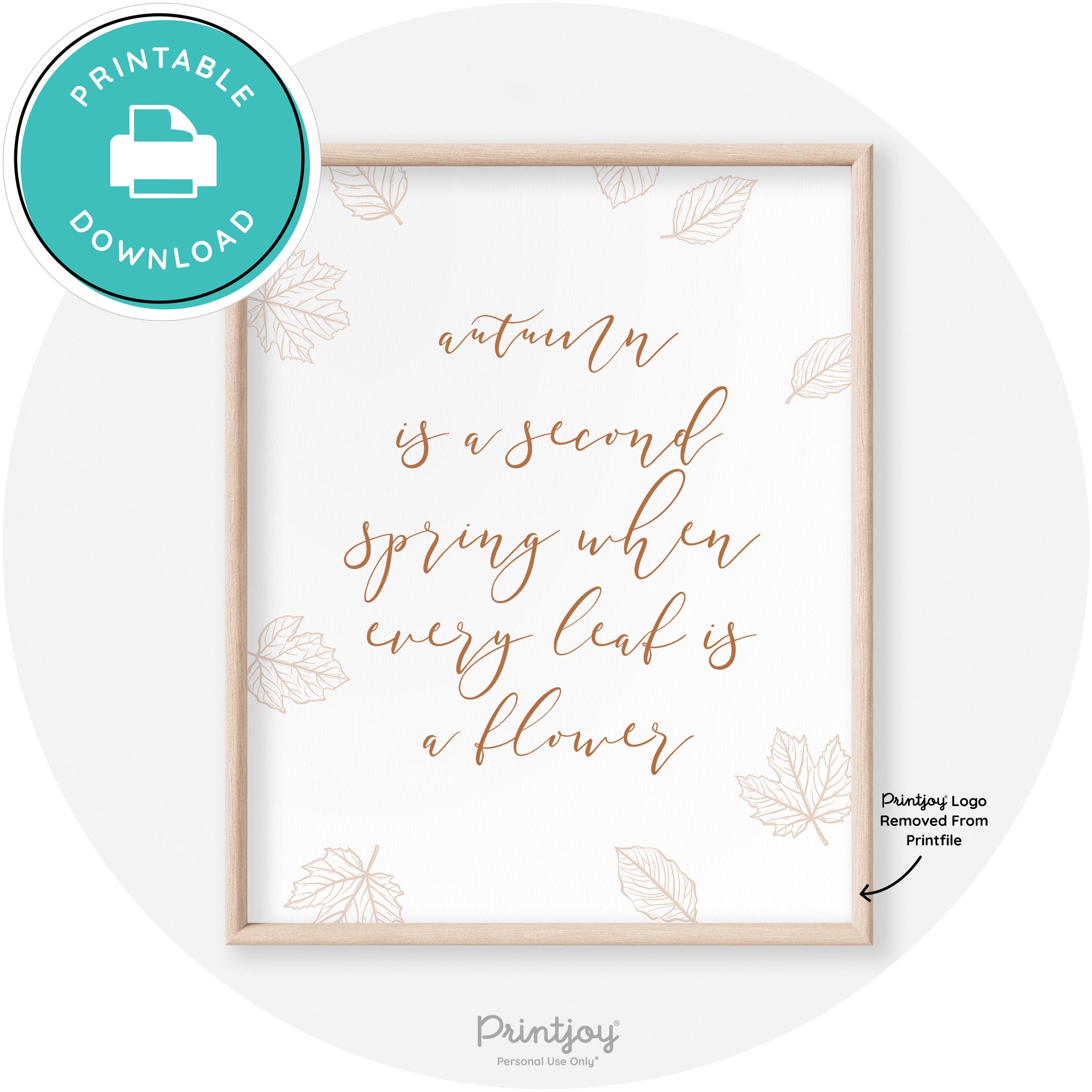 Fall Quote Autumn Leaf Flower Transitional Wall Art Free Printable - Printjoy