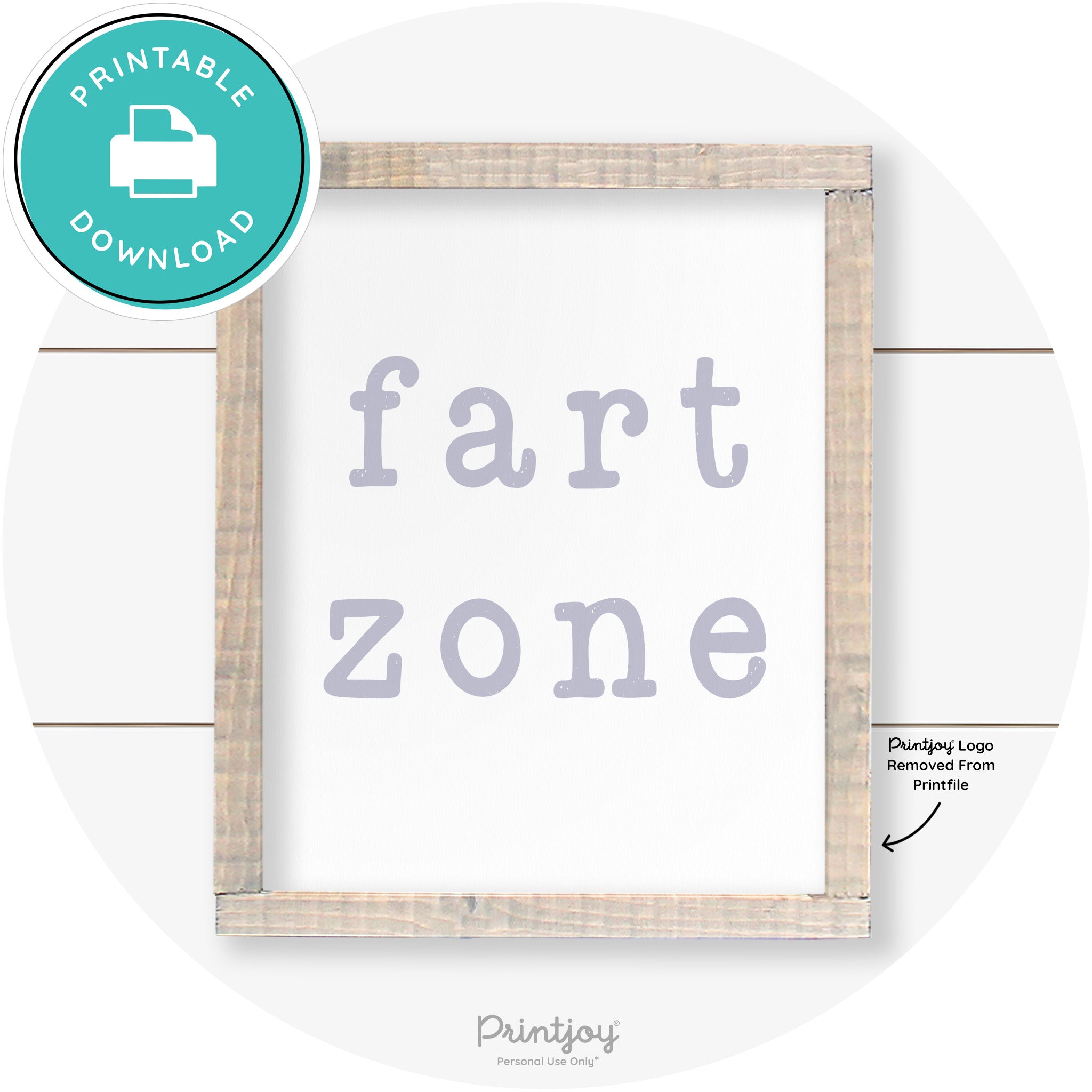 Fart Zone Funny Farmhouse Bathroom Wall Art Decor Free Printable