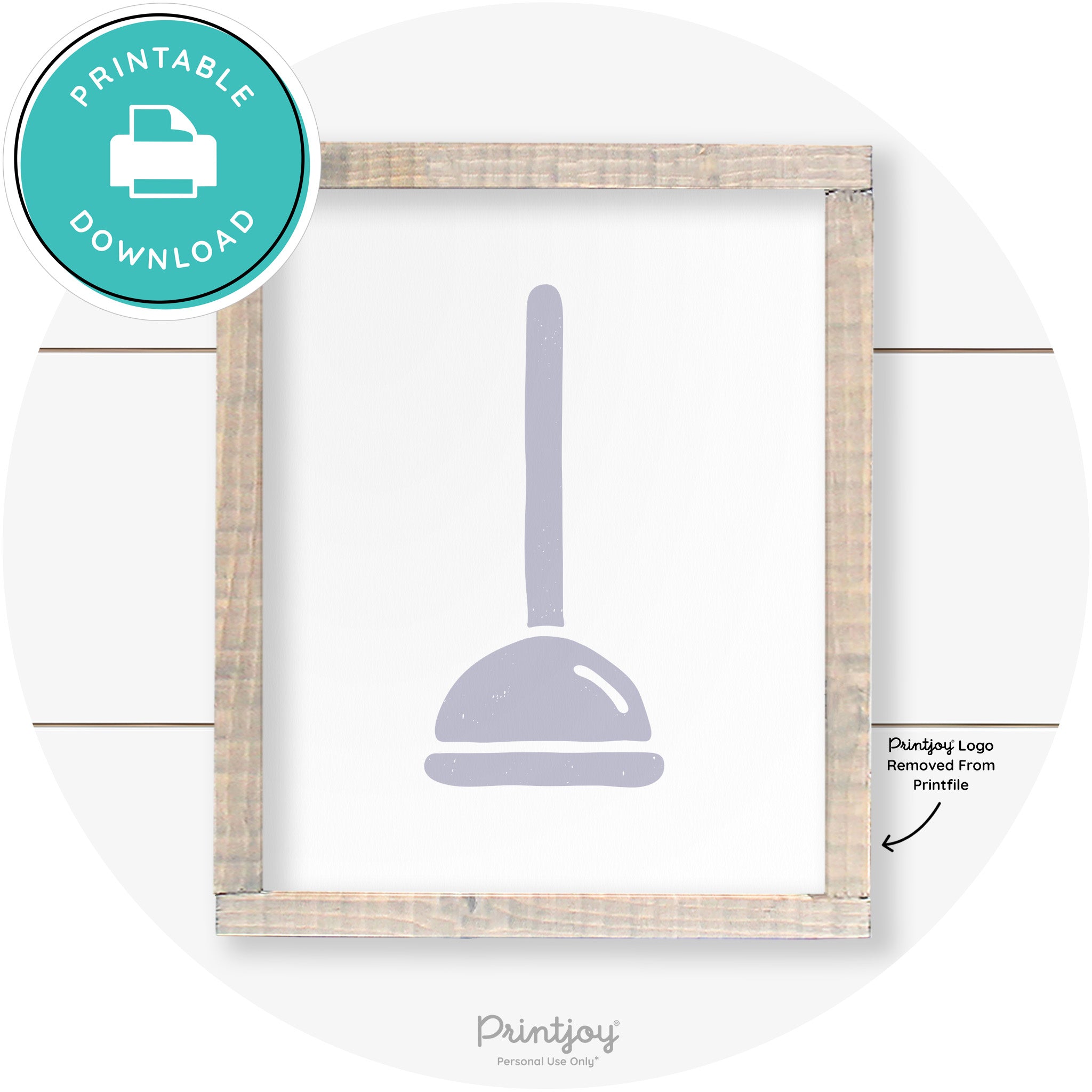 Toilet Plunger Bathroom Sign Farmhouse Wall Art Decor Free Printable