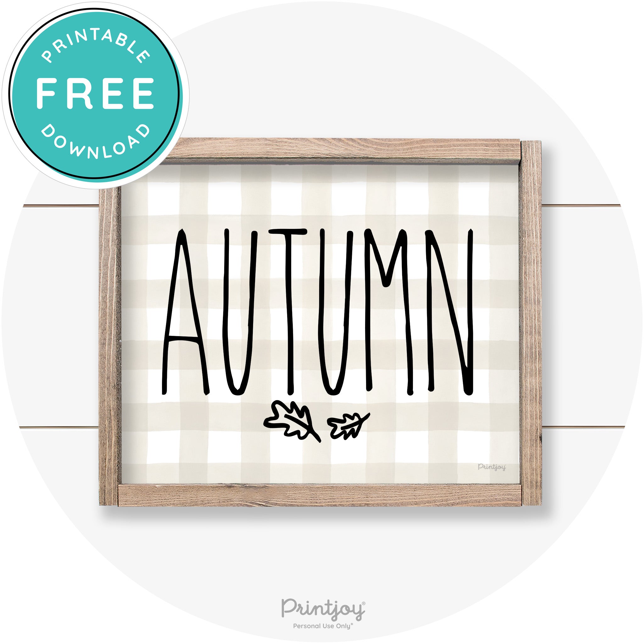 Autumn Leaves Cute Farmhouse Wall Art Decor Free Printable