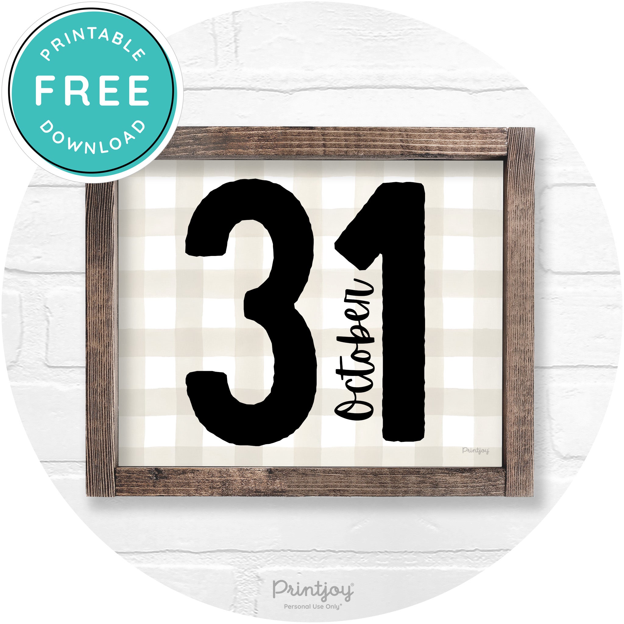 October 31 Halloween Rustic Farmhouse Wall Art Printable