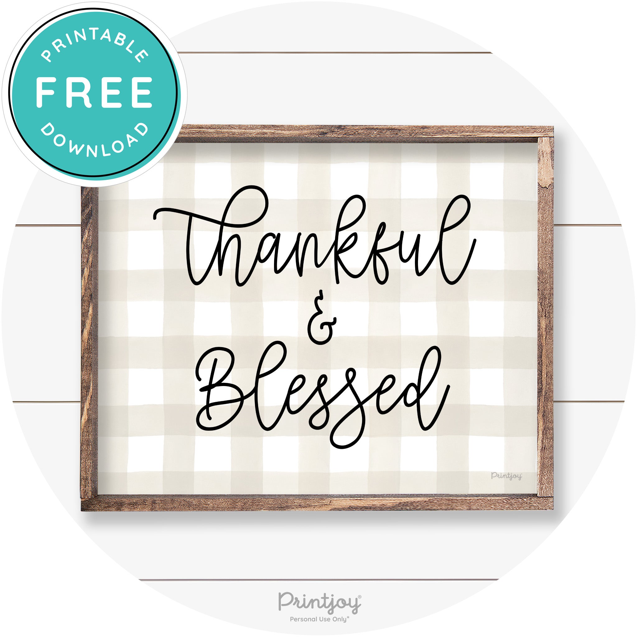Thankful And Blessed Thanksgiving Farmhouse Wall Art Free Printable