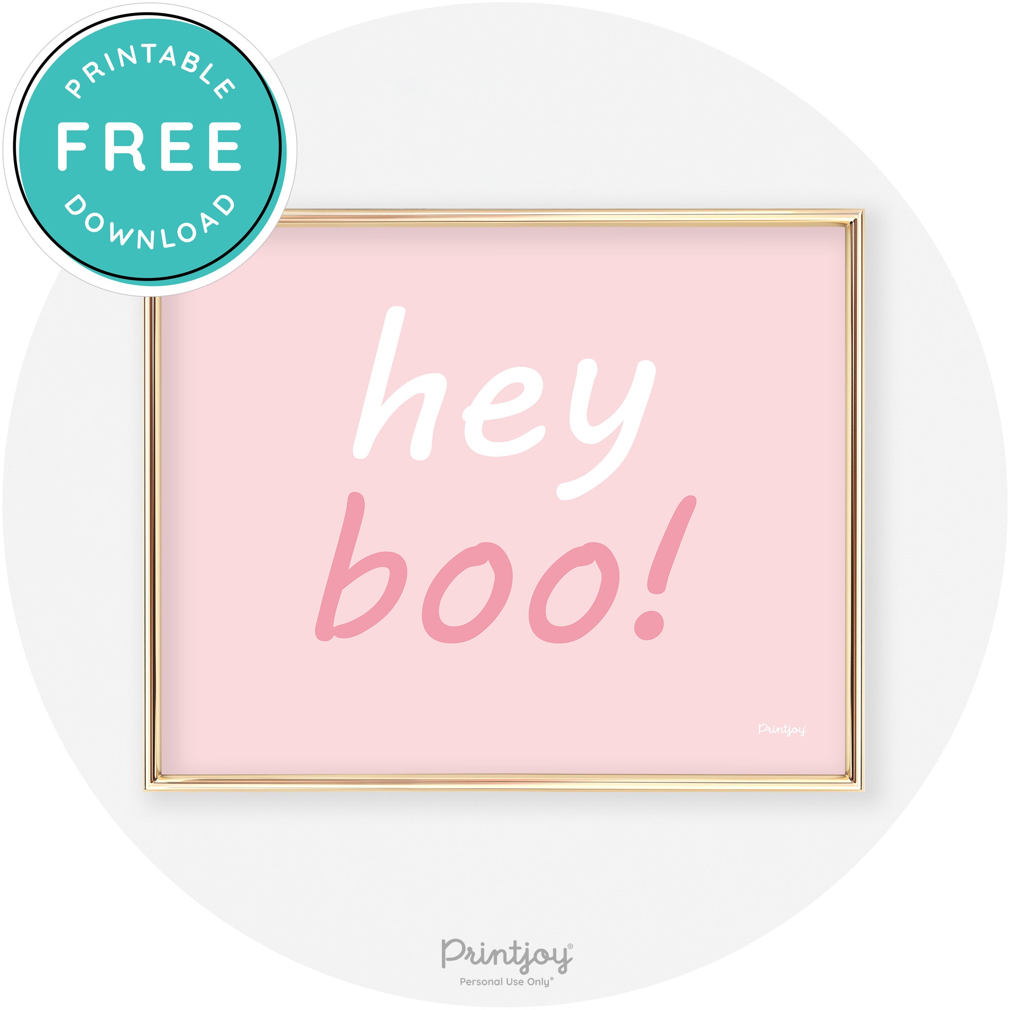 Hey Boo Fun Cute Chic Halloween Sign Wall Art Decor Free Printable - Printjoy