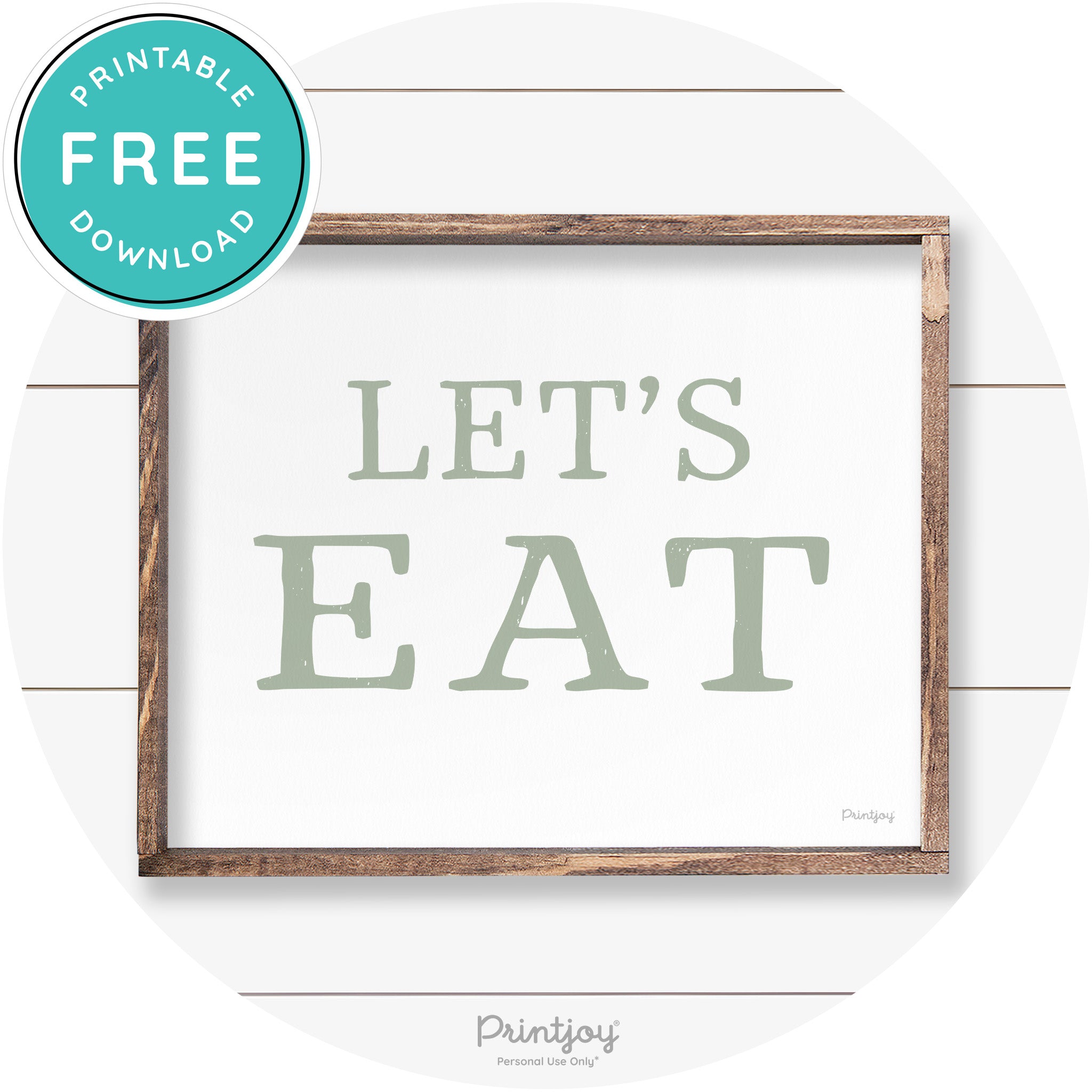 Let's Eat Kitchen Sign Rustic Farmhouse Wall Art Decor Free Printable