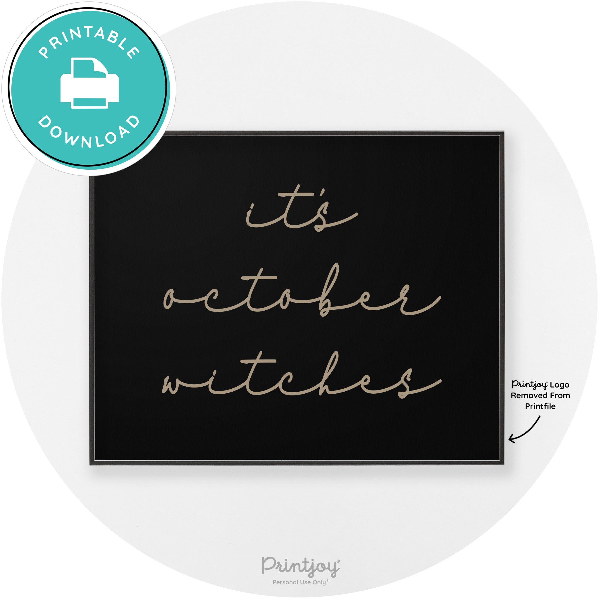 It's October Witches Halloween Modern Chic Wall Art Free Printable
