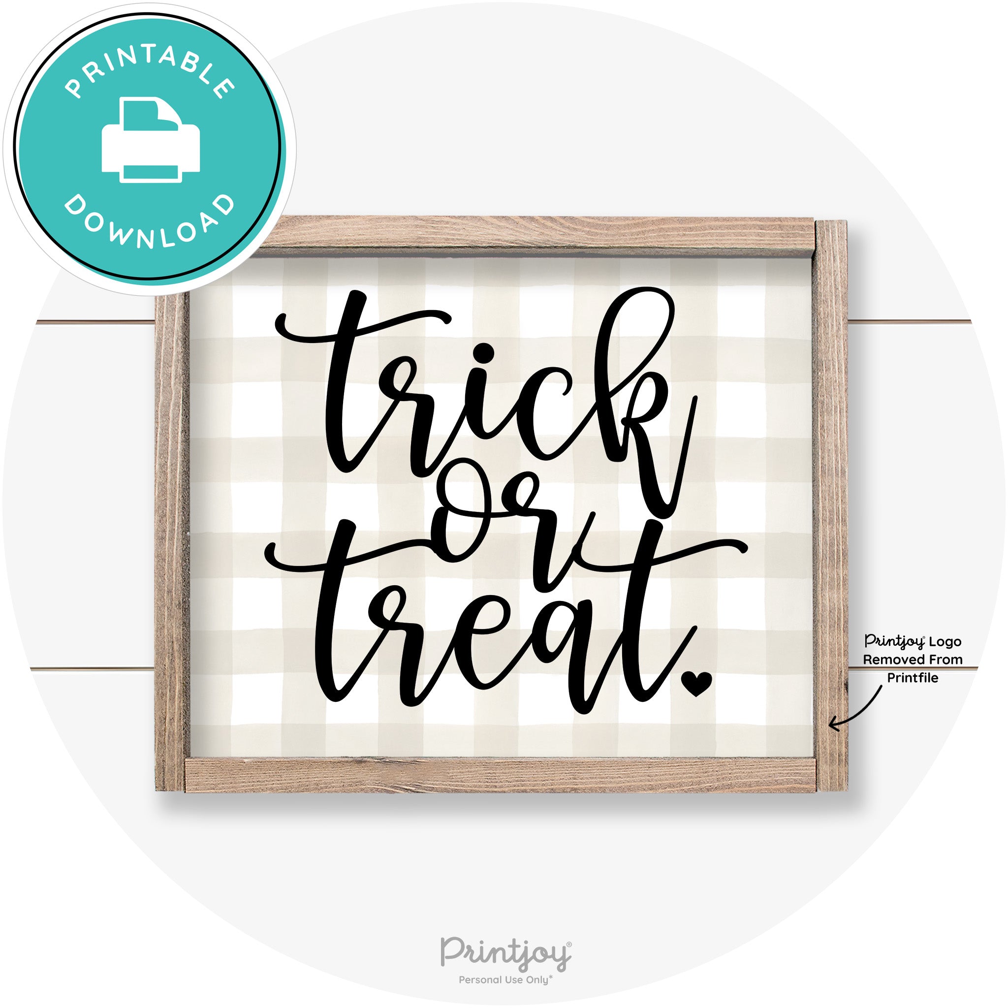 Halloween Cute Trick Or Treat Heart Farmhouse Wall Art Free Printable