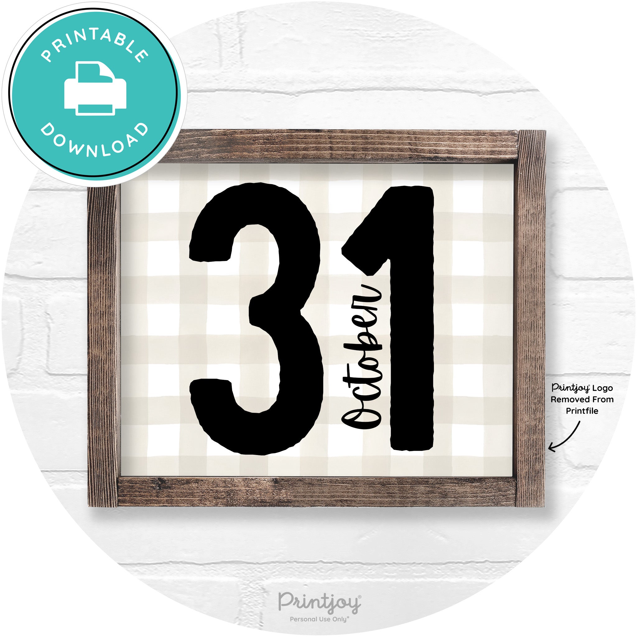 October 31 Halloween Rustic Farmhouse Wall Art Printable