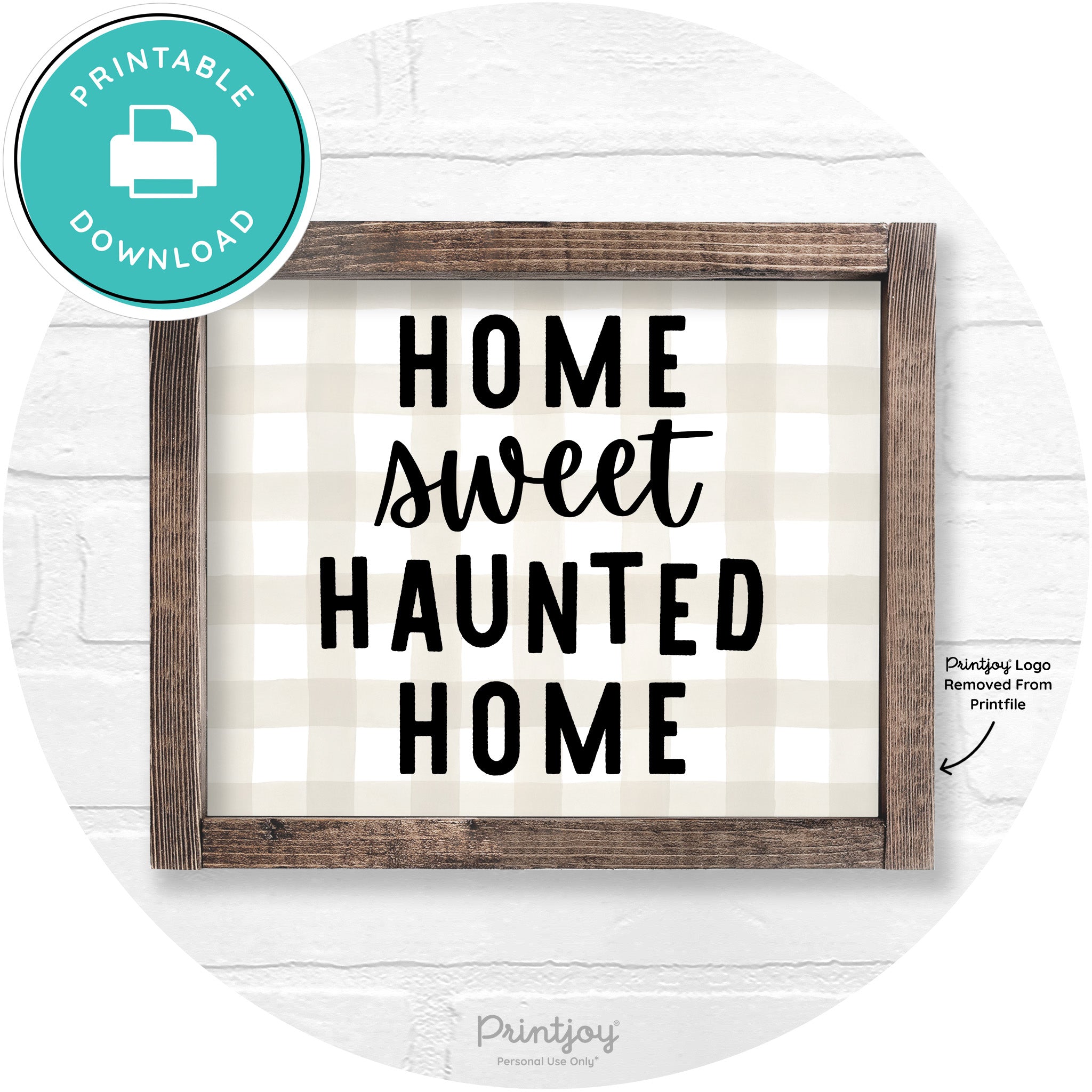 Home Sweet Haunted Home Rustic Halloween Wall Art Printable