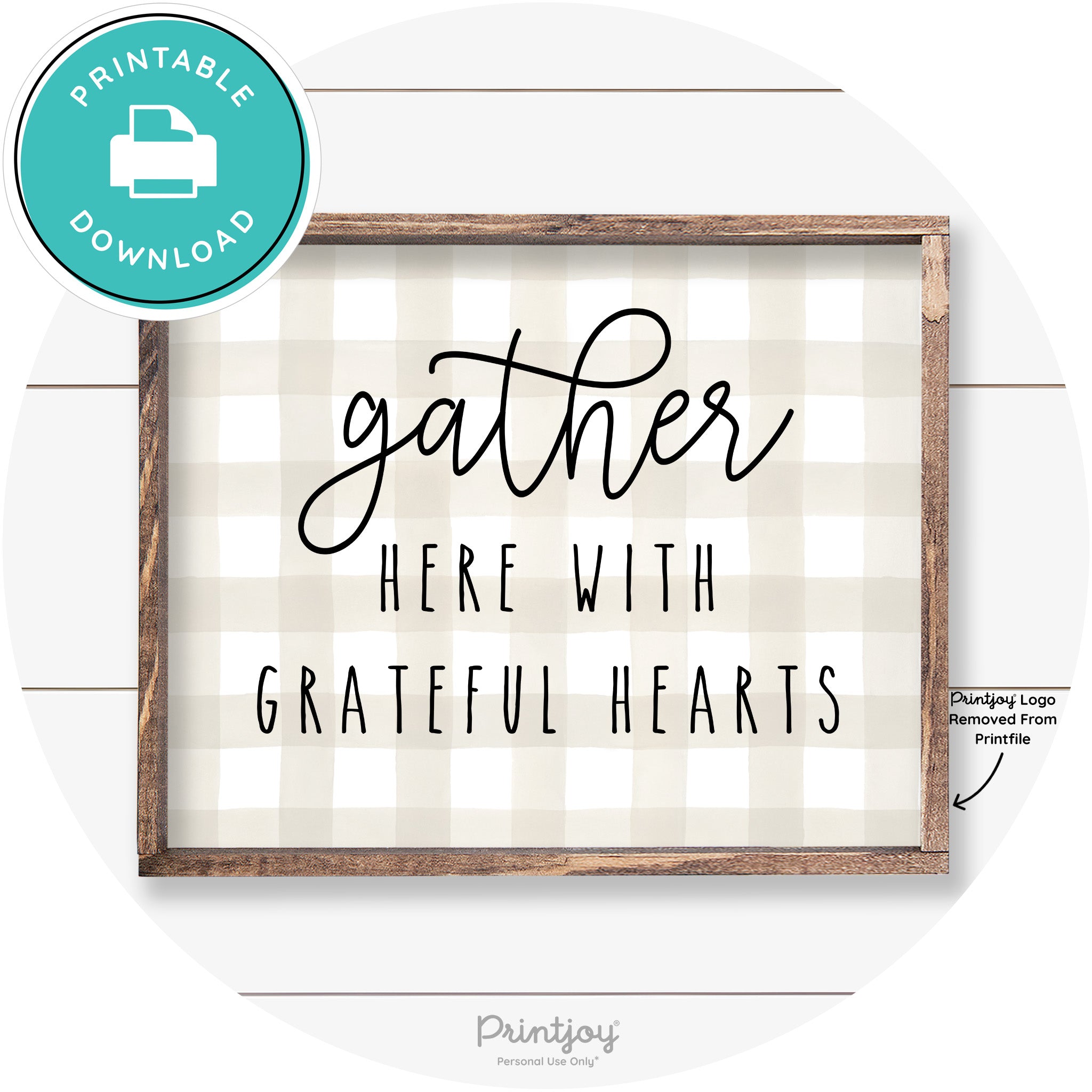 Gather Here Grateful Hearts Farmhouse Wall Art Decor Free Printable