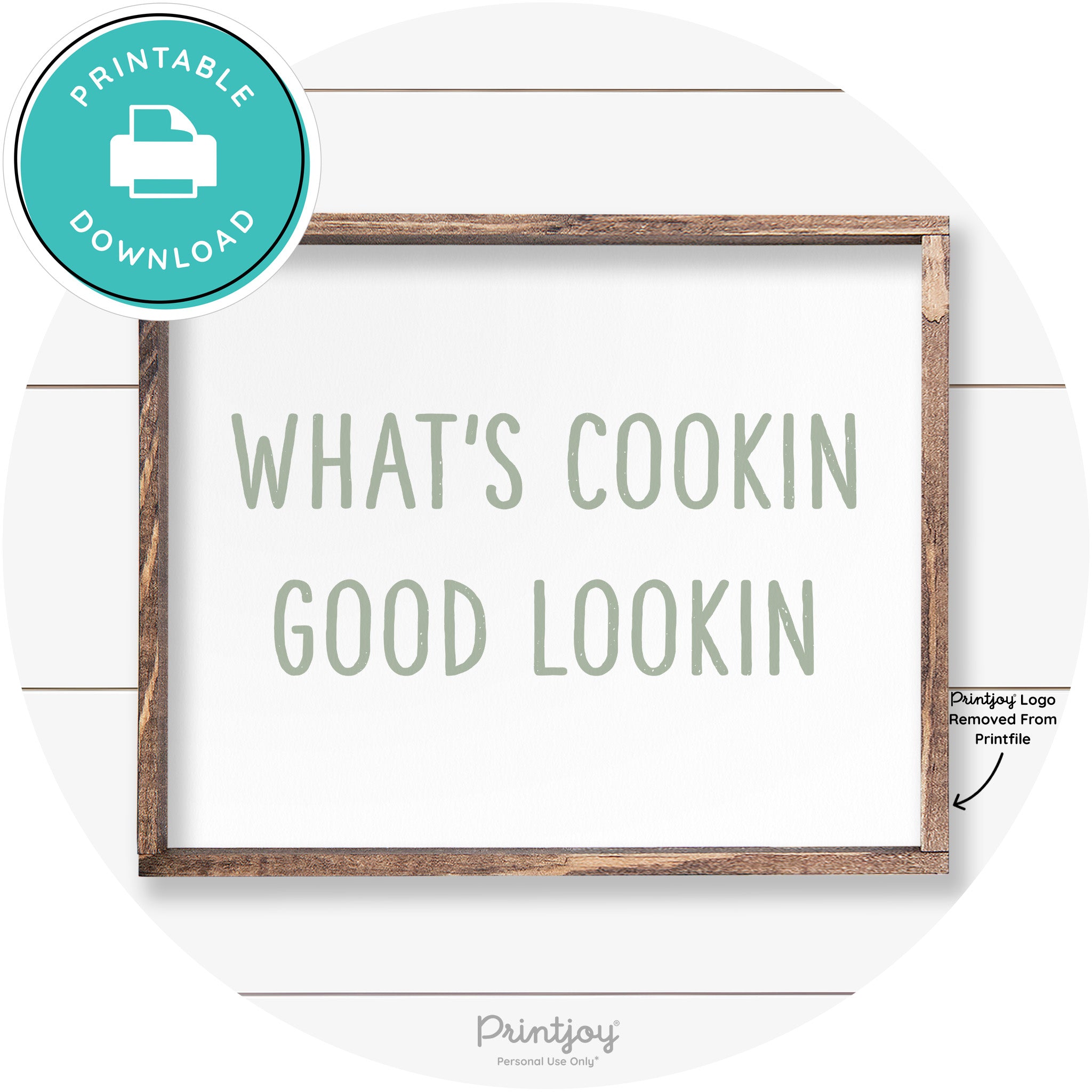 What's Cookin Good Lookin Farmhouse Kitchen Wall Art Free Printable