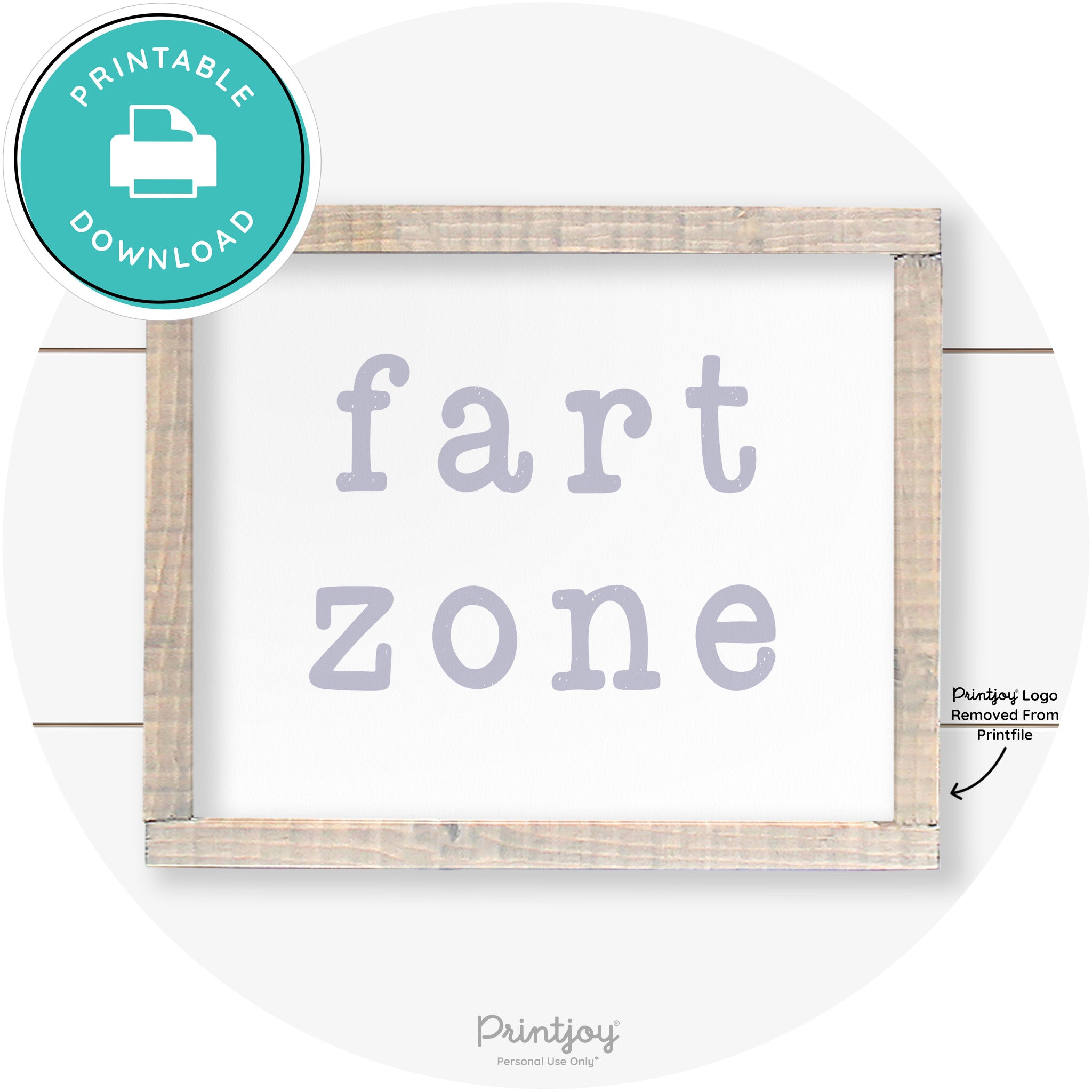 Fart Zone Funny Farmhouse Bathroom Wall Art Decor Free Printable